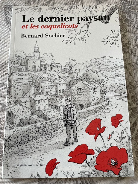 Le dernier paysan et les coquelicots