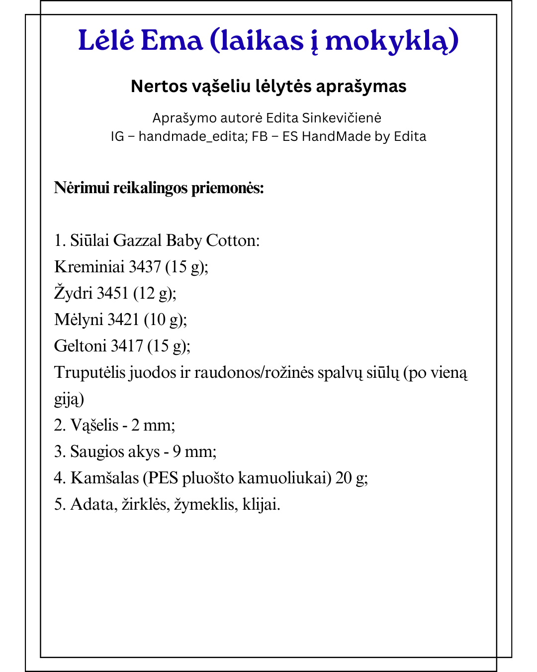 Lėlytė Ema nėrimo vąšeliu aprašymas