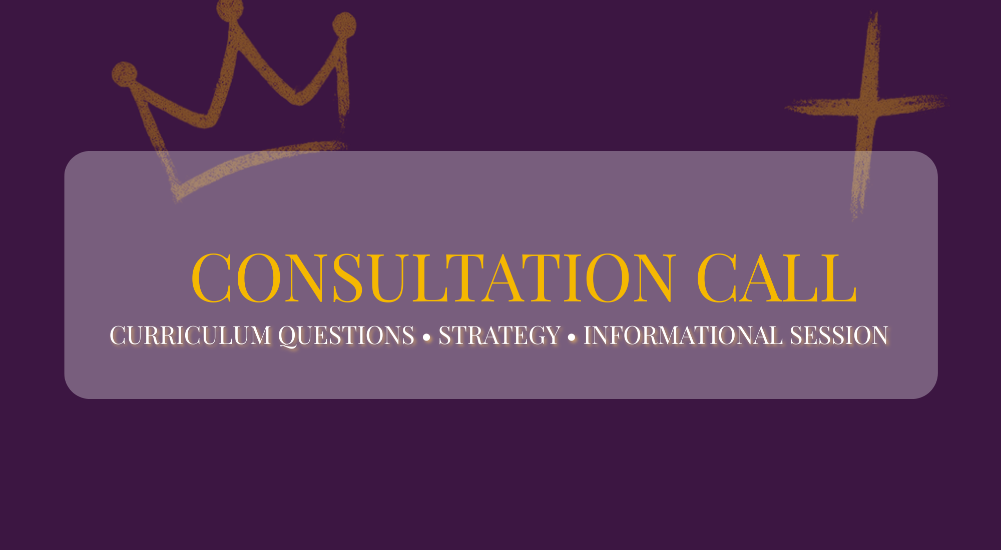 Crowned & Called Complimentary Consultation Call