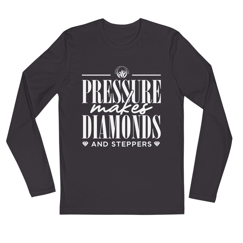 Long Sleeve Fitted Crew - Pressure Makes Diamonds and Steppers