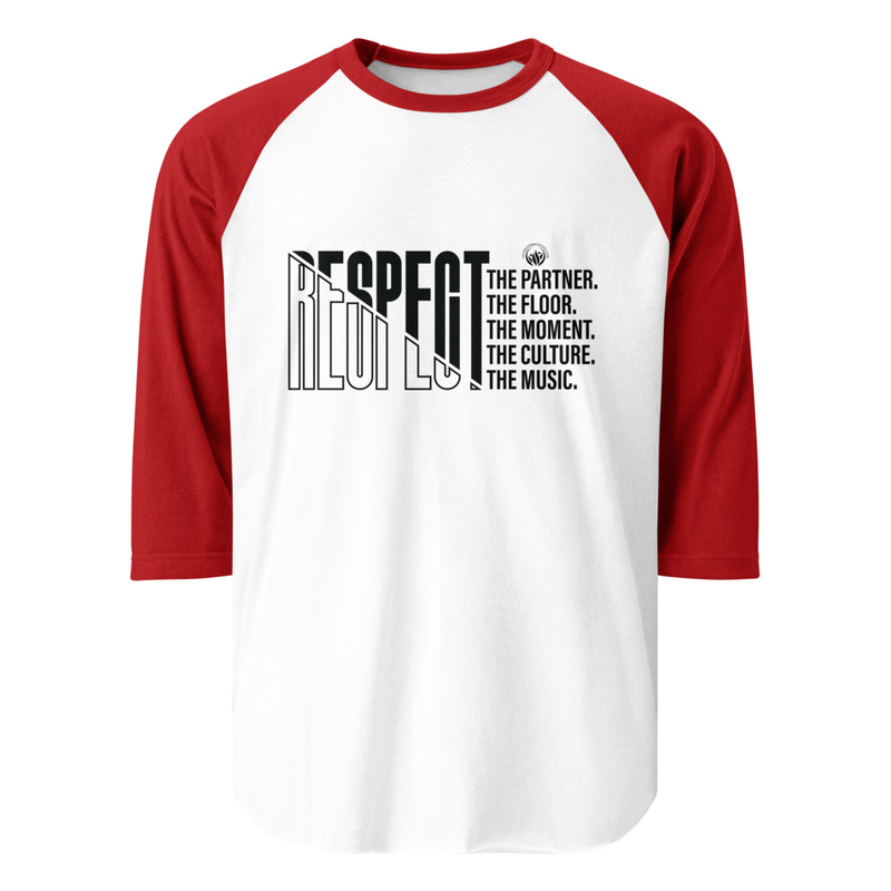 Respect Series: 3/4 sleeve raglan shirt