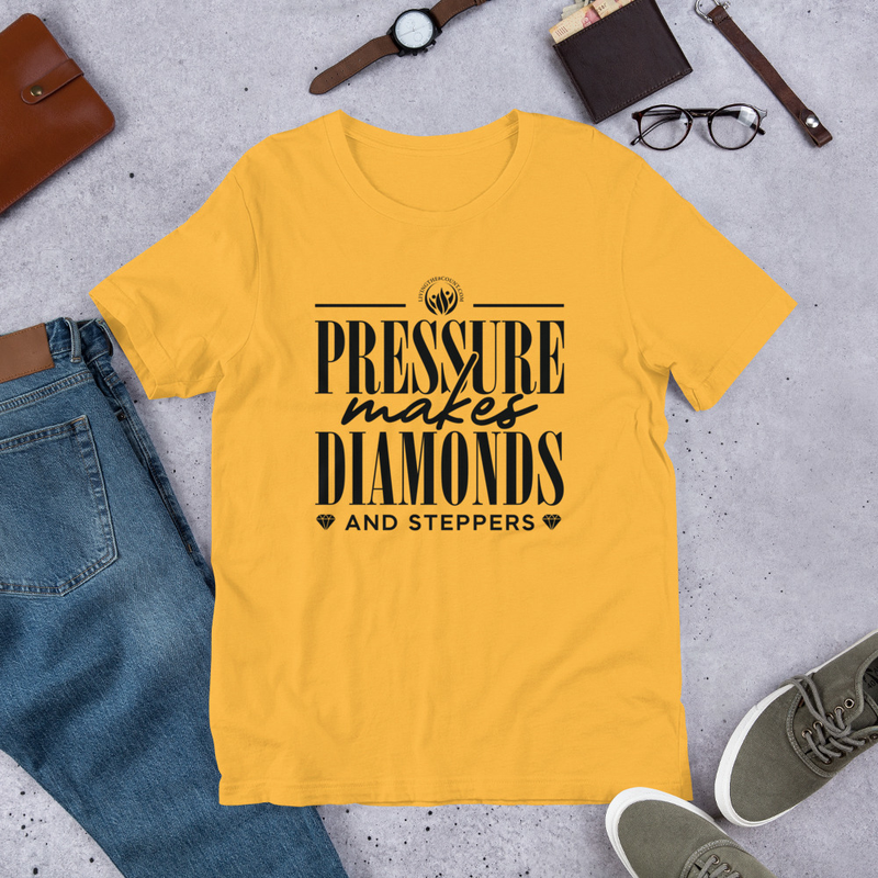 Pressure Makes Diamonds Unisex t-shirt 