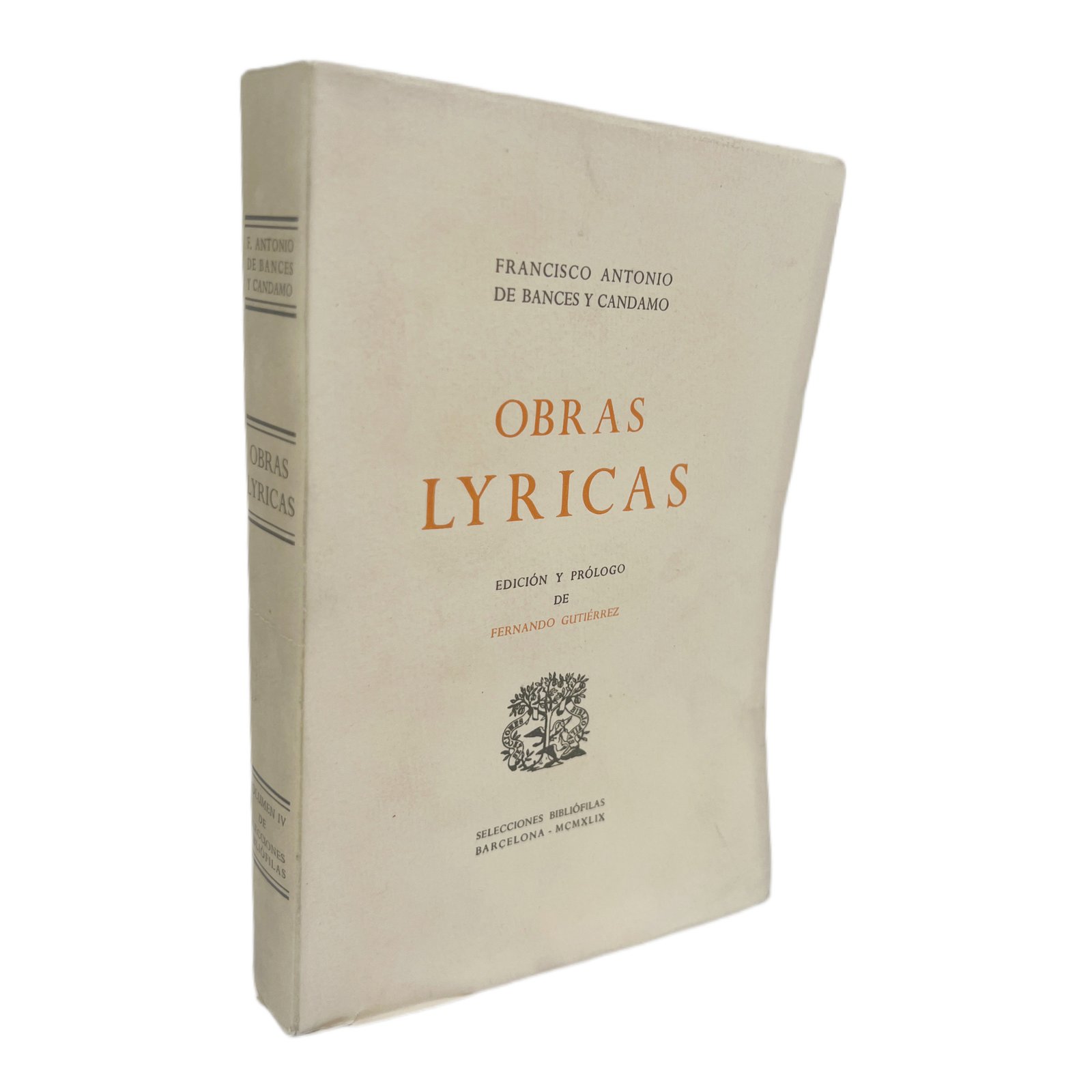 OBRAS LYRICAS. EDICIÓN Y PRÓLOGO DE FERNANDO GUTIÉRREZ.