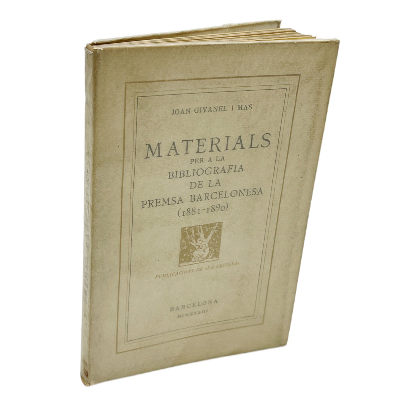 MATERIALS PER A LA BIBLIOGRAFIA DE LA PREMSA BARCELONESA (1881-1890). PUBLICACIONS DE LA REVISTA.