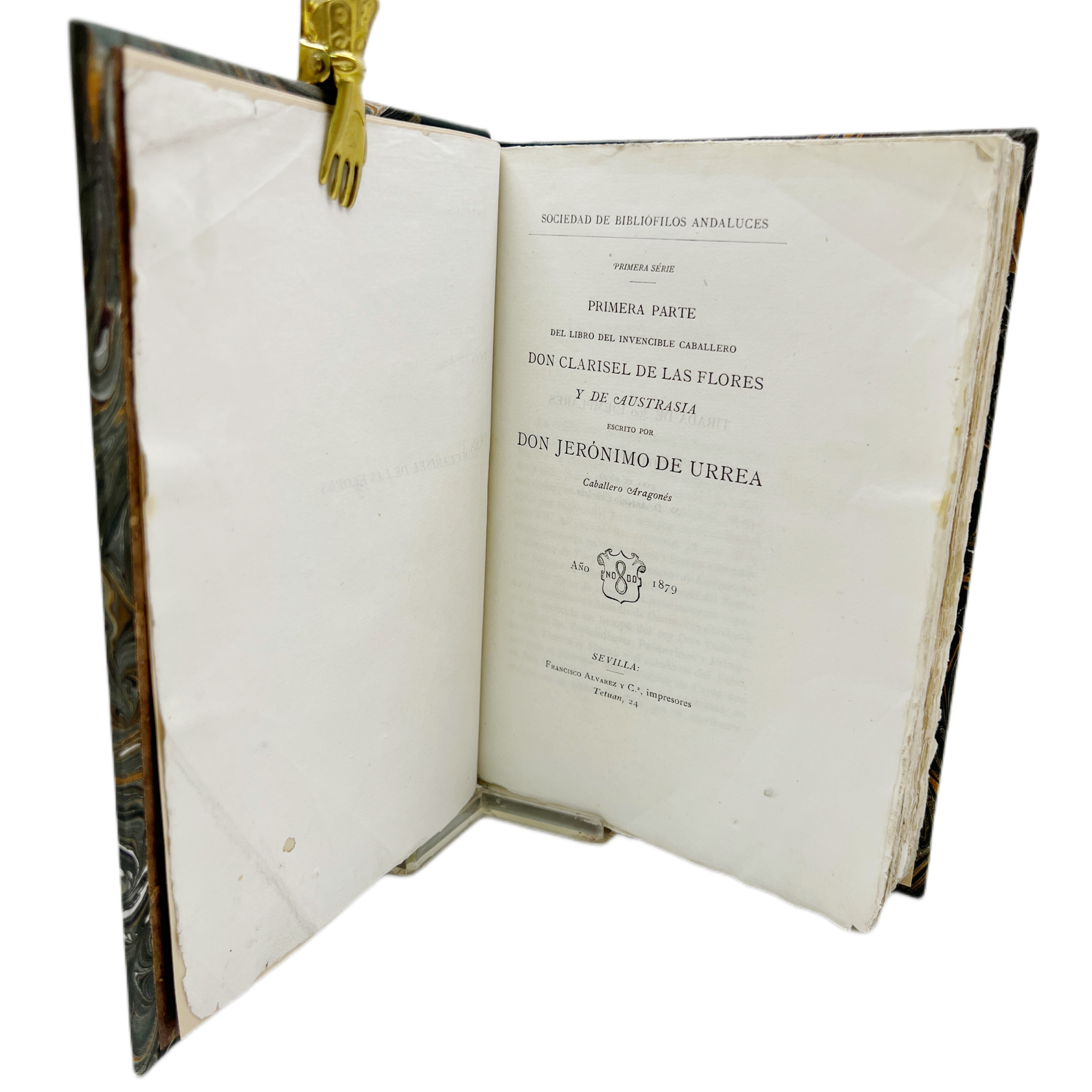 PRIMERA PARTE DEL LIBRO DEL INVENCIBLE CABALLERO DON CLARISEL DE LAS FLORES Y DE AUSTRASIA ESCRITO POR DON JERÓNIMO DE URREA, CABALLERO ARAGONÉS.