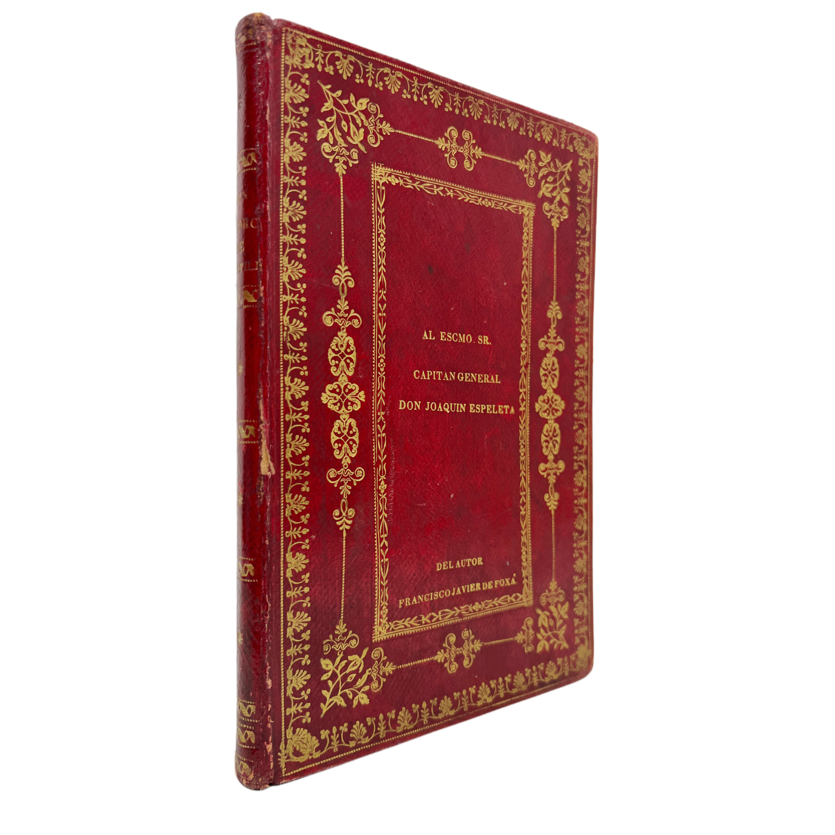 LIBRO EN BLANCO-ENCUADERNACIÓN - DEDICADO A EL CAPITÁN GENERAL DON JOAQUIN EZPELETA POR FRANCISCO JAVIER DE FOXÁ- S. XIX