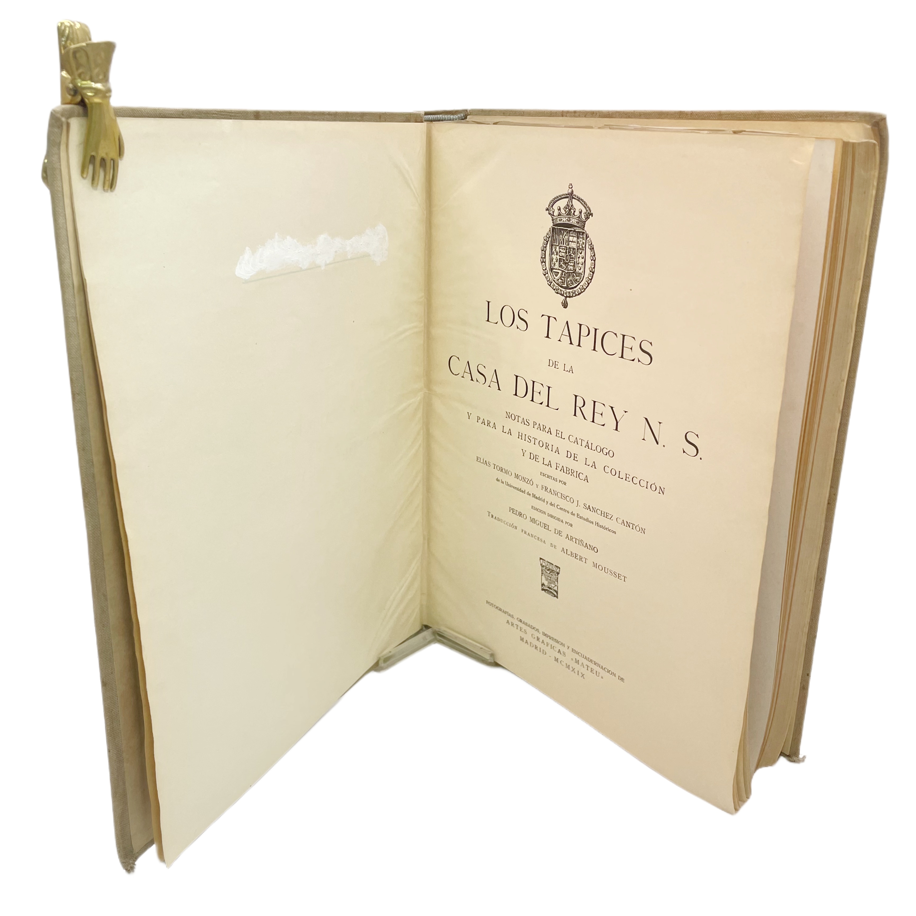 LOS TAPICES DE LA CASA DEL REY N. S. NOTAS PARA EL CATÁLOGO Y PARA LA HISTORIA DE LA COLECCIÓN Y DE LA FABRICA