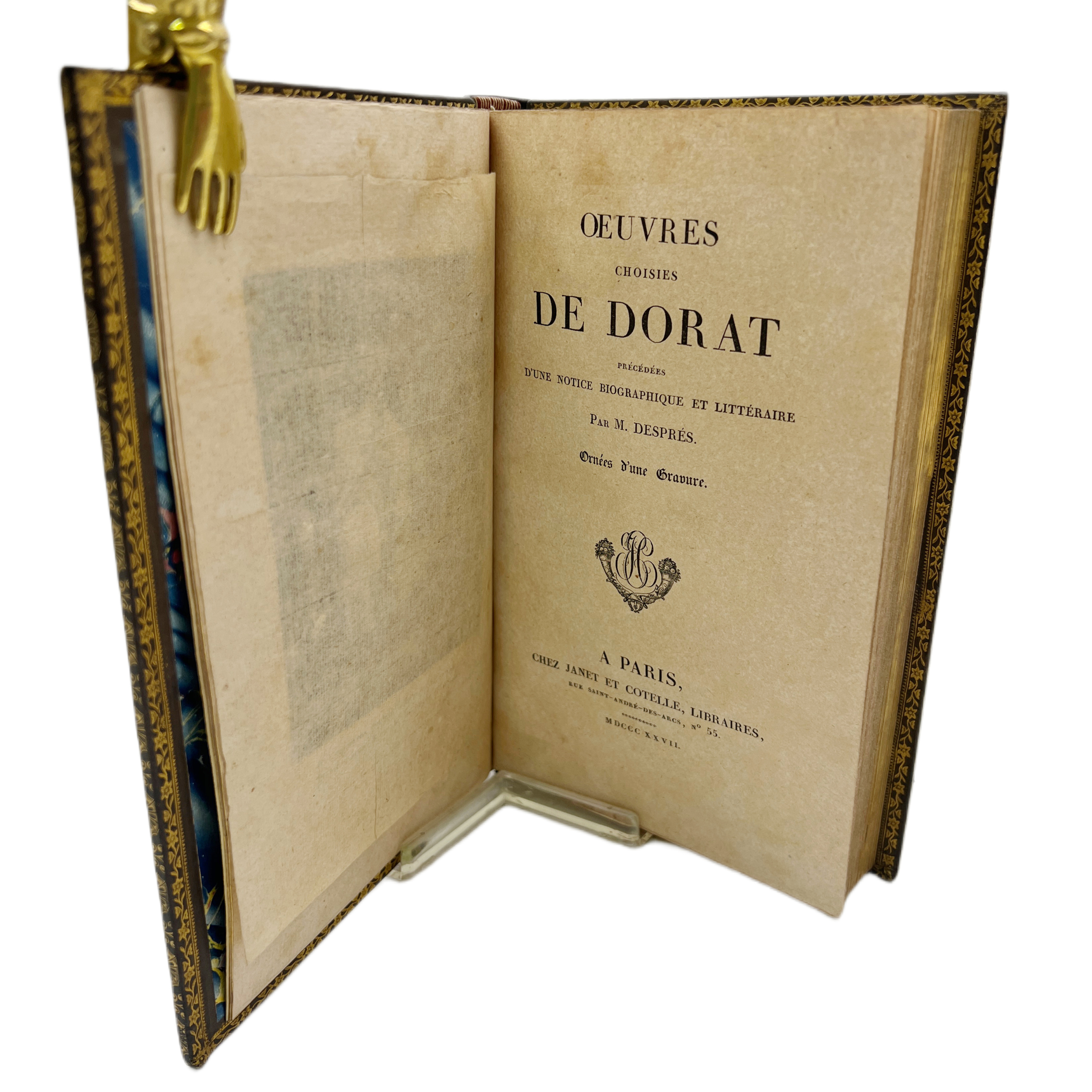 OEUVRES CHOISIES DE DORAT PRÉCÉDÉES D'UNE NOTICE BIOGRAPHIQUE ET LITTÉRAIRE PA M. DESPRÉS ORNÉES D'UNE GRAVURE.