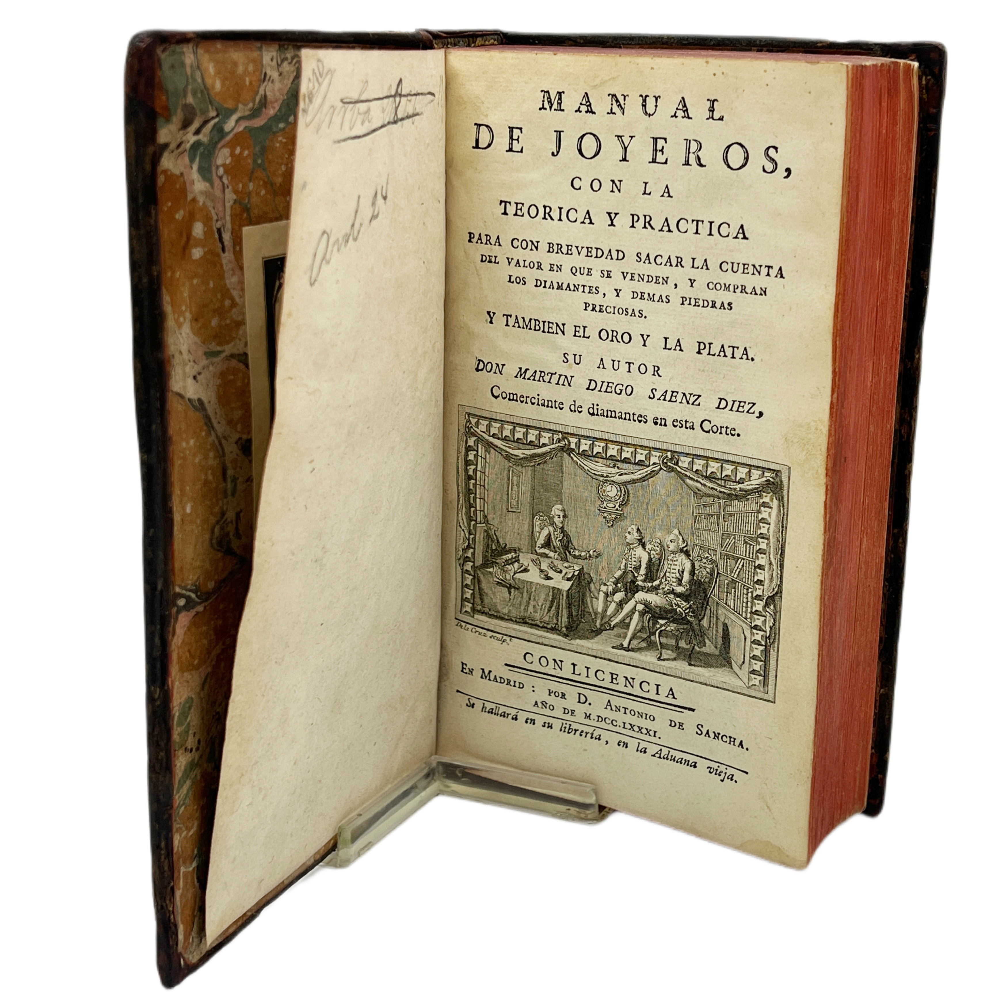 MANUAL DE JOYEROS, CON LA TEORICA Y PRACTICA PARA CON BREVEDAD SACAR LA CUENTA DEL VALOR EN QUE SE VENDEN, Y COMPRAN LOS DIAMANTES, Y DEMAS PIEDRAS PRECIOSAS, Y TAMBIEN EL ORO Y LA PLATA.