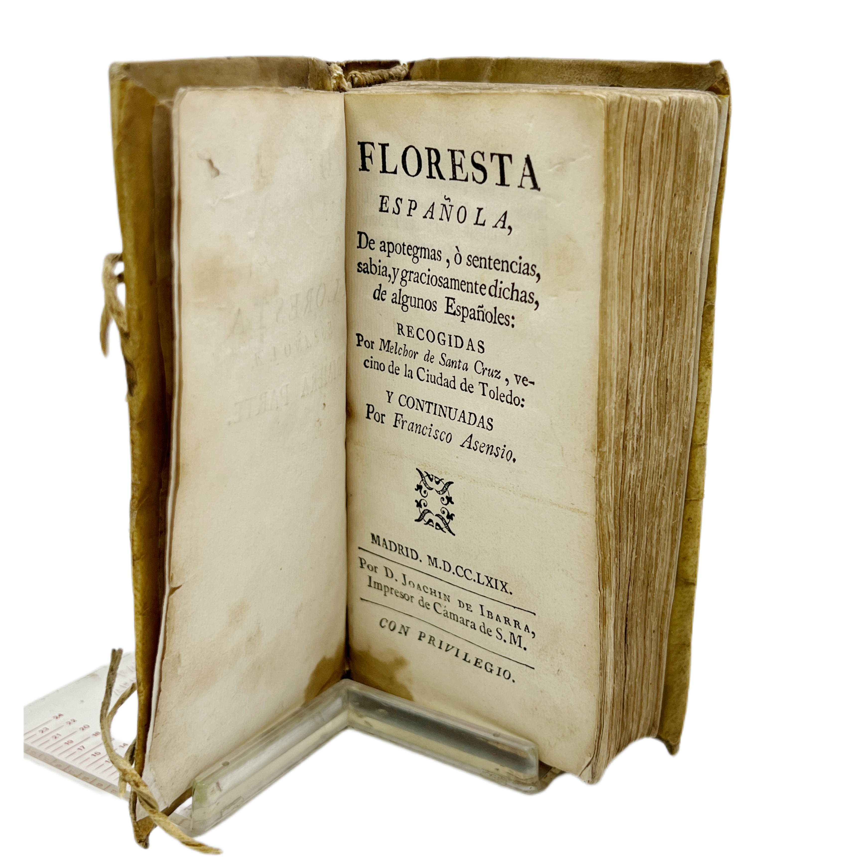 FLORESTA ESPAÑOLA, DE APOTEGMAS, O SENTENCIAS, . RECOGIDAS POR MELCHOR DE SANTA CRUZ. Y CONTINUADA POR FRANCISCO ASENSIO