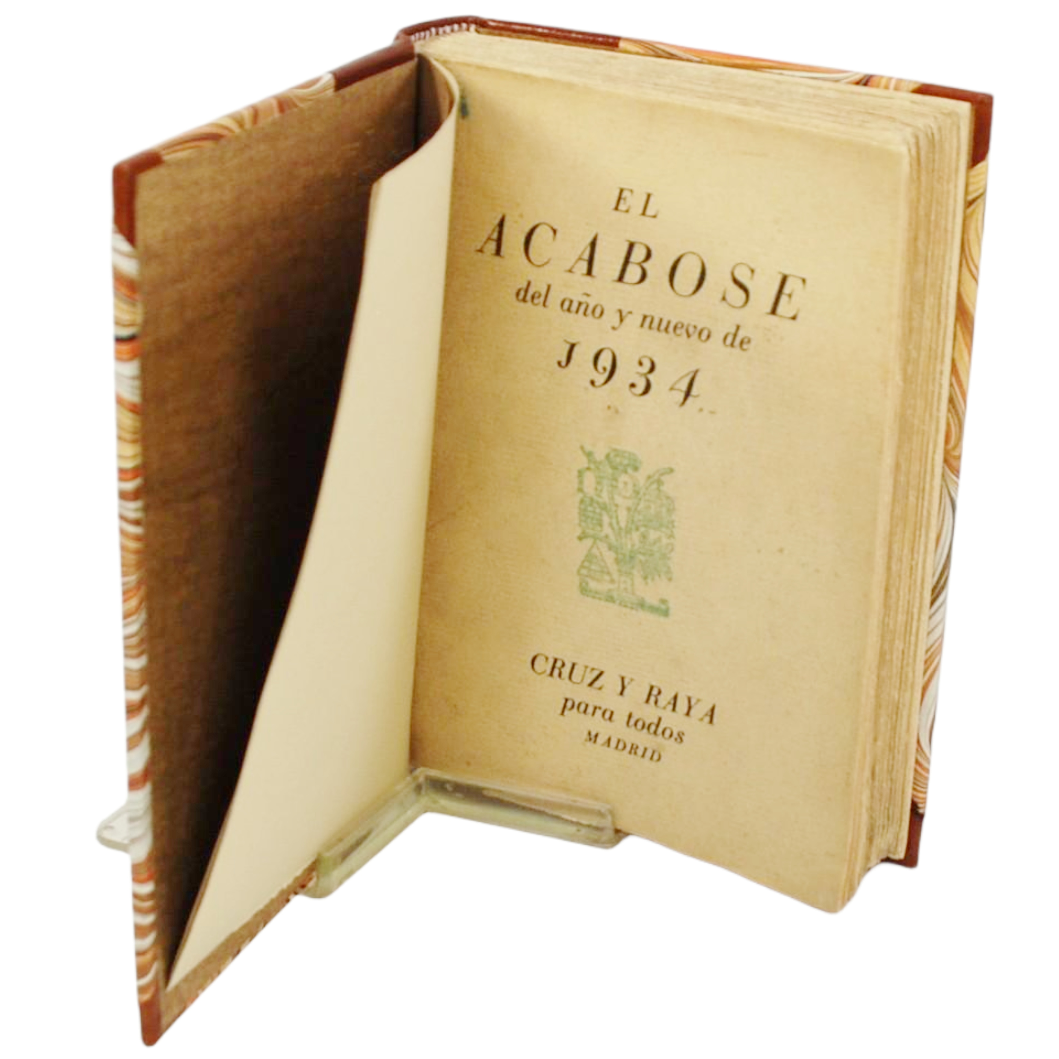 JOSÉ BERGAMÍN - EL ACABOSE DEL AÑO Y NUEVO DE 1934 (1ª EDICIÓN) - 1934