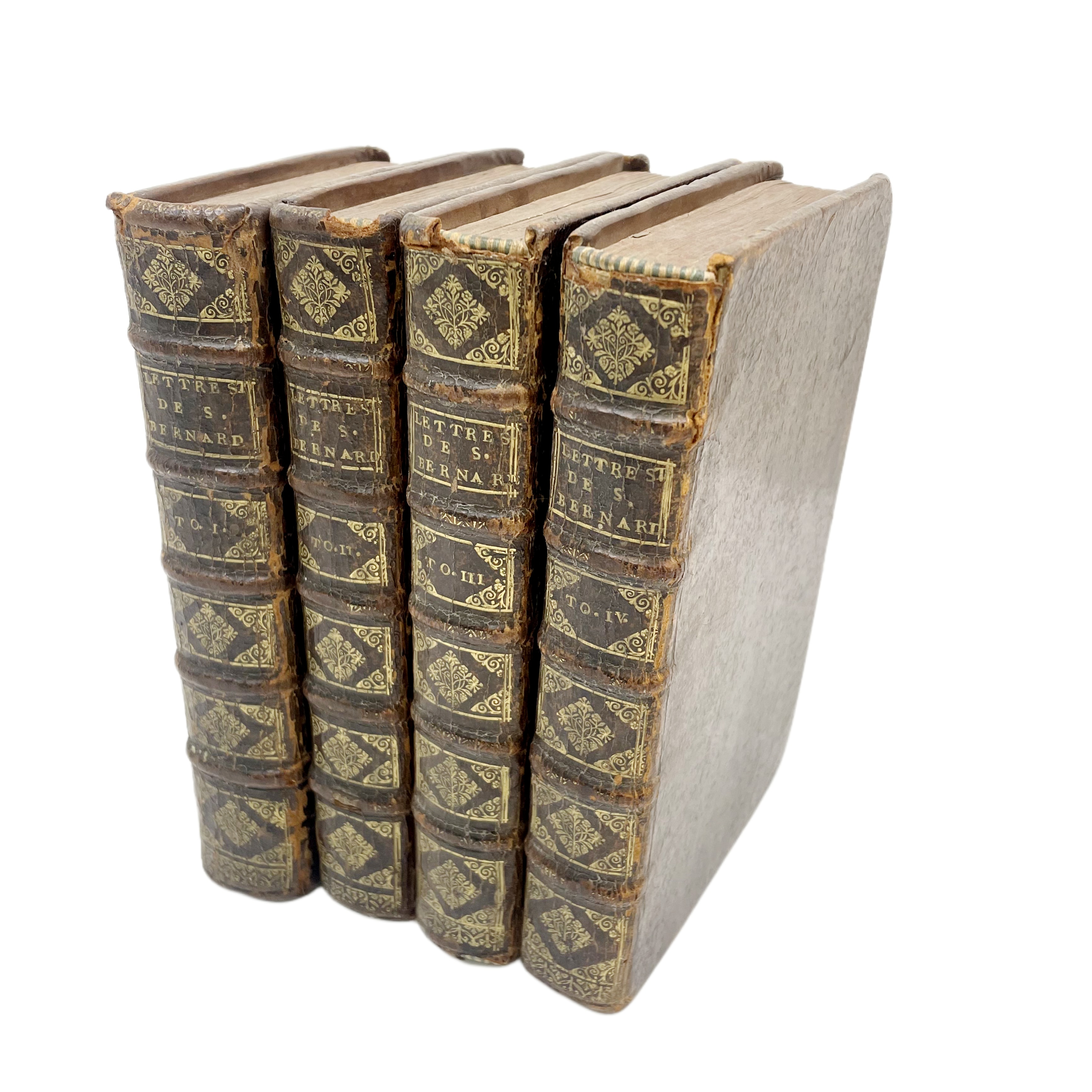 LES LETTRES DE S. BERNARD, PREMIER ABBE'DE CLAIRVAUX. NOUVELLEMENT TRADUITS EN FRANÇOIS, AUGMENTÉES Y DIVISÉES EN 4 PARTIES. PAR LE R. P. DOM ANTOINE DE S. GABRIEL, FUEILLENT.