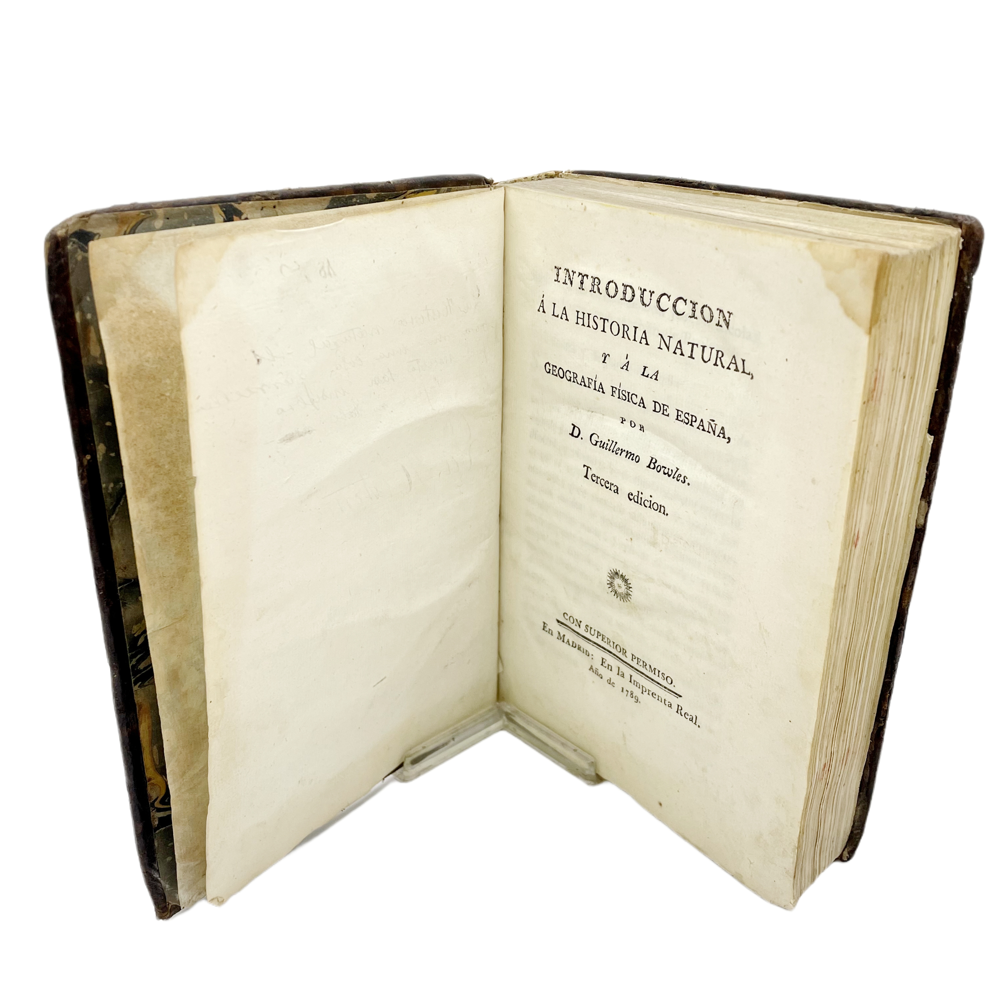 INTRODUCCIÓN Á LA HISTORIA NATURAL Y Á LA GEOGRAFÍA FÍSICA DE ESPAÑA POR D. GUILLERMO BOWLES. TERCERA EDICIÓN
