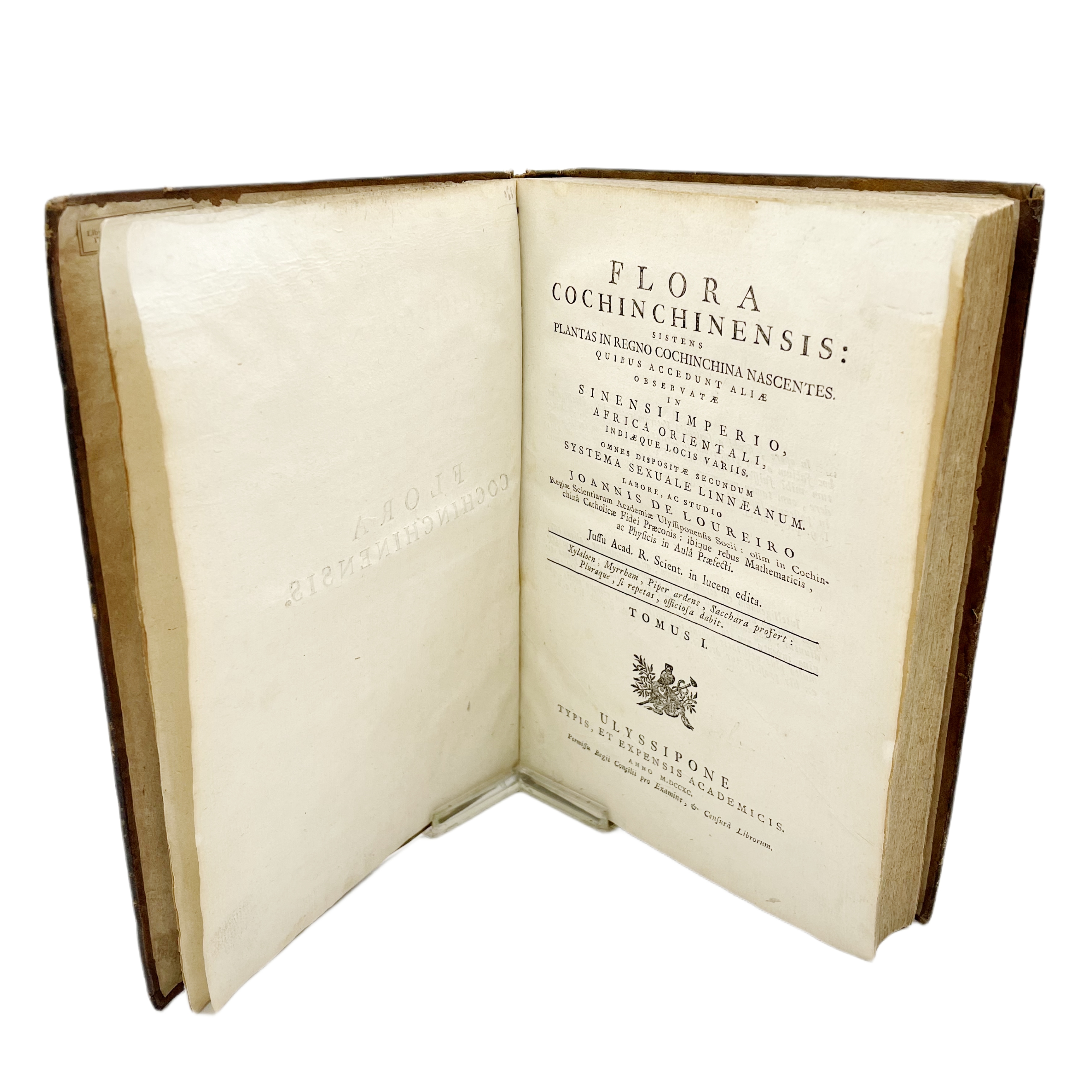 FLORA COCHINCHINENSIS SISTENS PLANTAS IN REGNO COCHINCHINA NASCENTES QUIRUS ACCEDUNT ALIAE OBSERVATAE IN SINENSI IMPERIO, AFRICA ORIENTALI, INDIAEQUE VARIIS. OMNES DISPOSITAE SECUNDUM SYSTEMA SEXUALE LINNAEANUM. LABORE, AC STUDIO JOANNIS DE LOUREIRO.