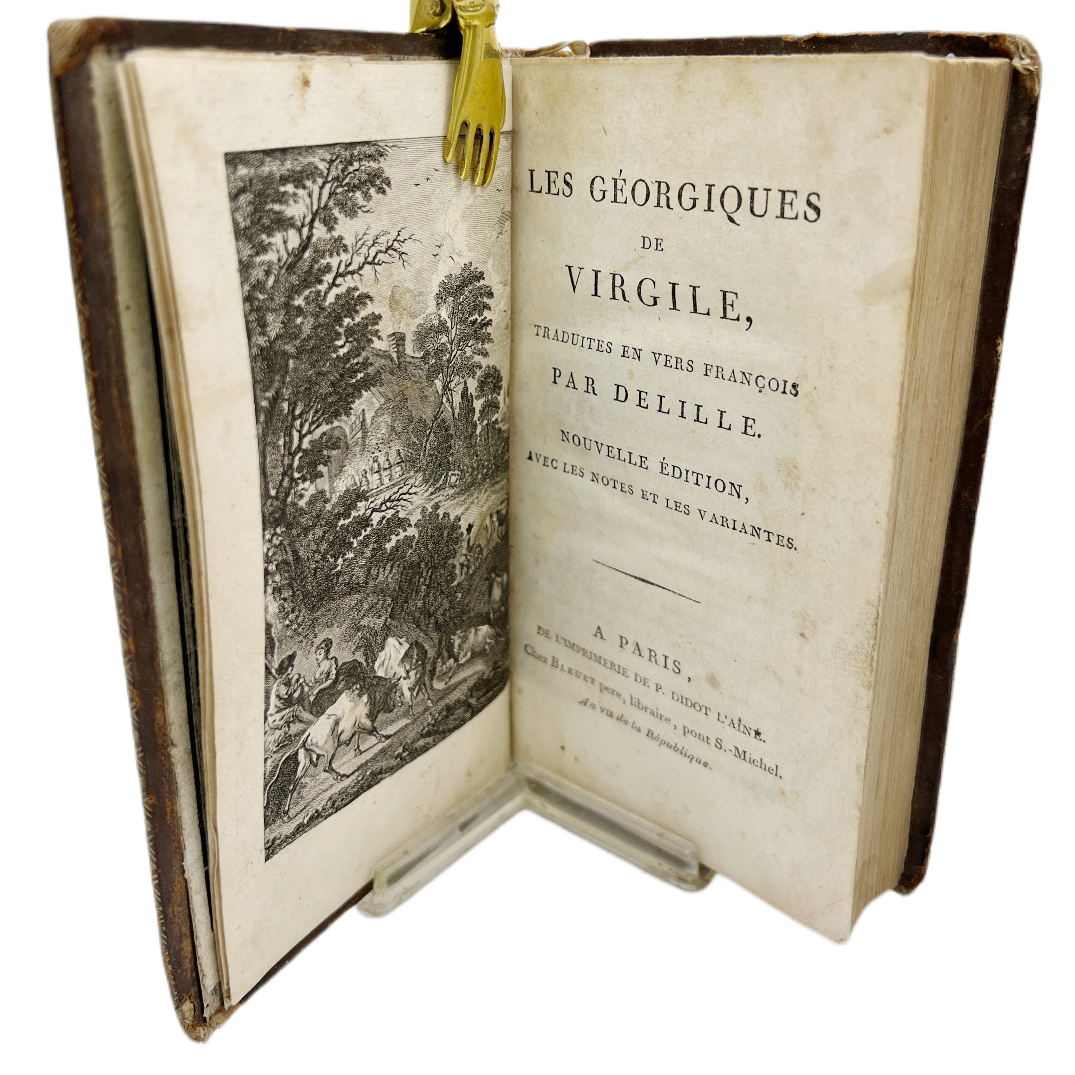 LES GÉORGIQUES DE VIRGILE TRADUITES EN VERS FRANÇOIS PAR DELILLE. NOUVELLE EDITION, AVEC LES NOTES ET LES VARIANTES.