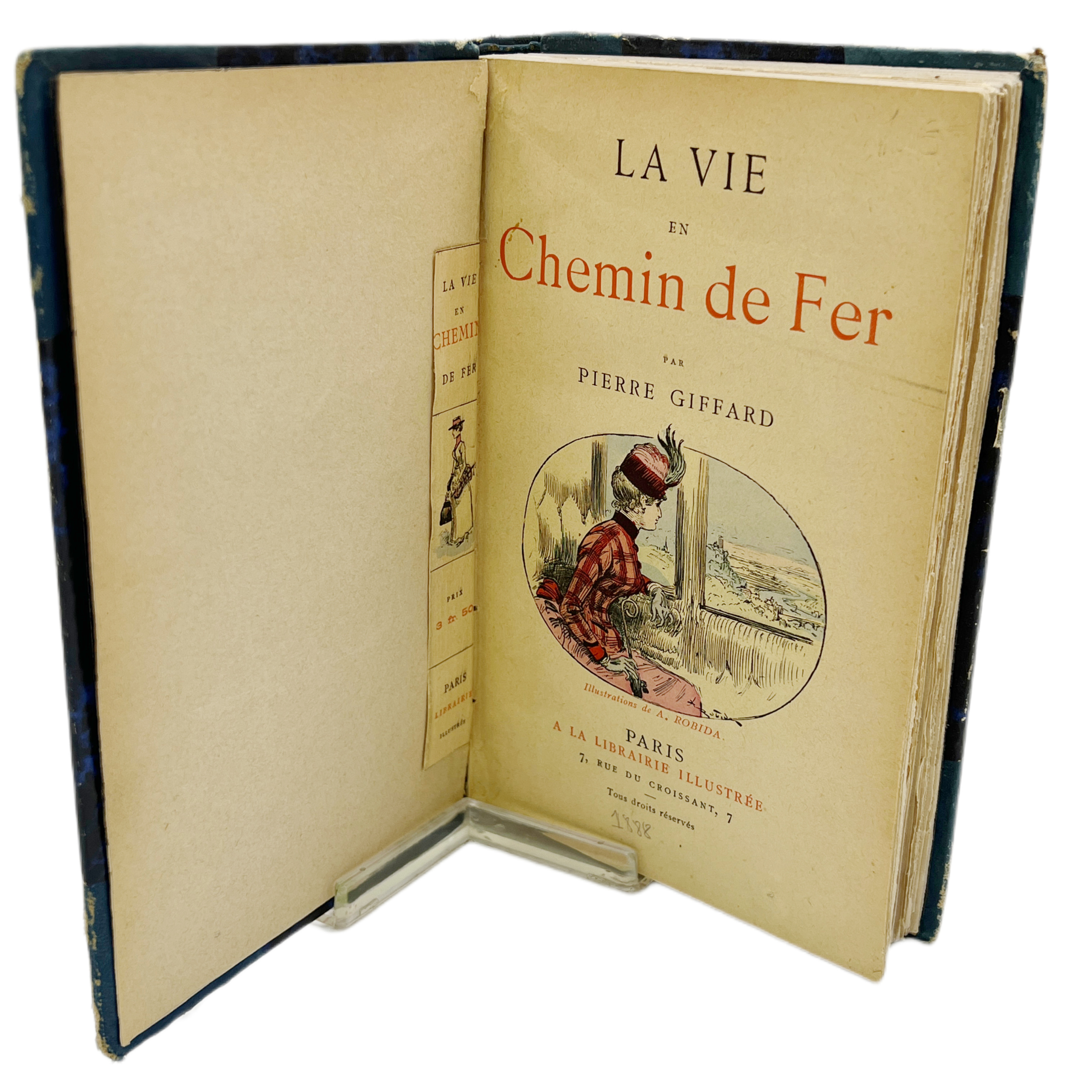 LA VIE EN CHEMIN DE FER PAR PIERRE GIFFARD. ILLUSTRATIONS DE A. ROBIDA