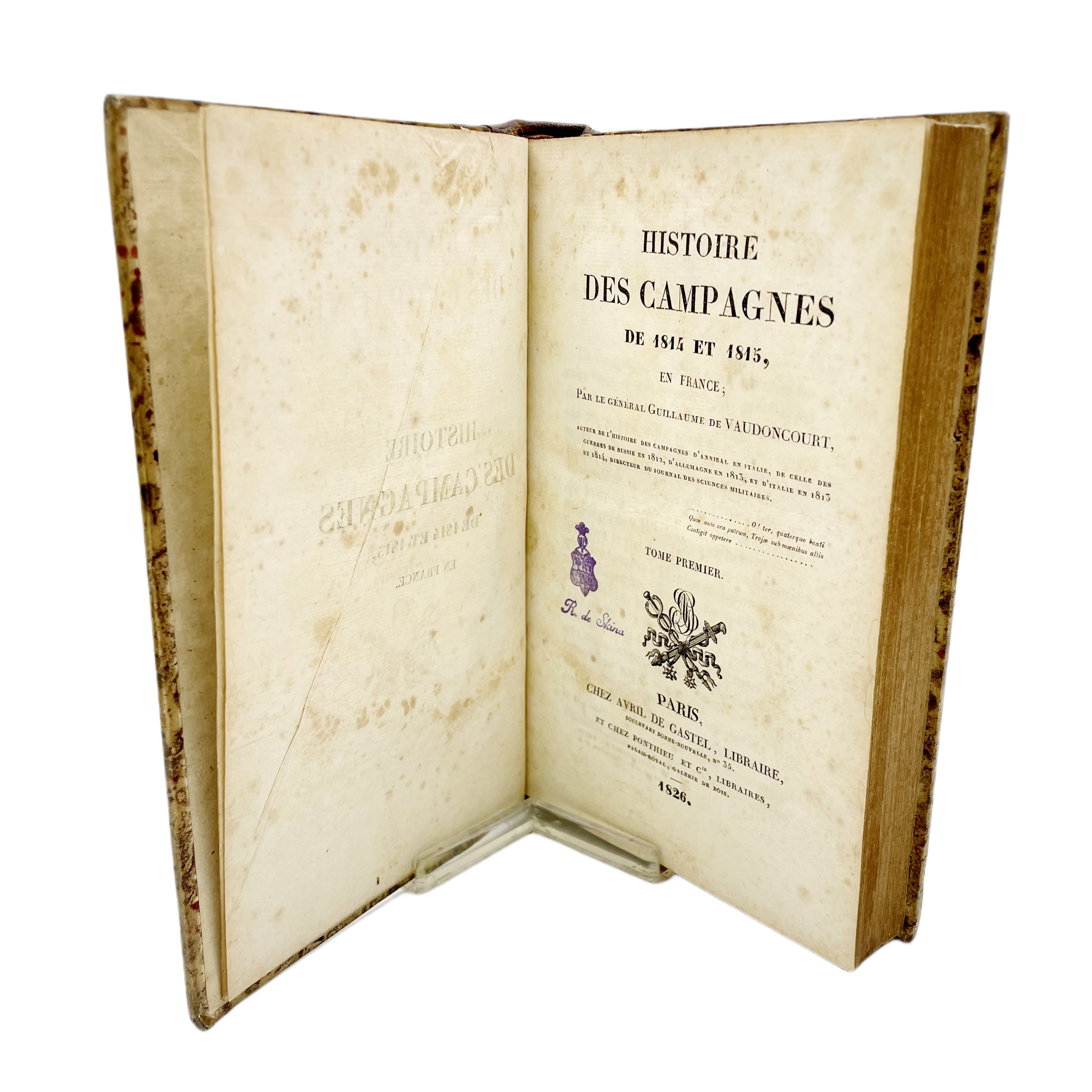 HISTOIRE DES CAMPAGNES DE 1814 ET 1815 EN FRANCE