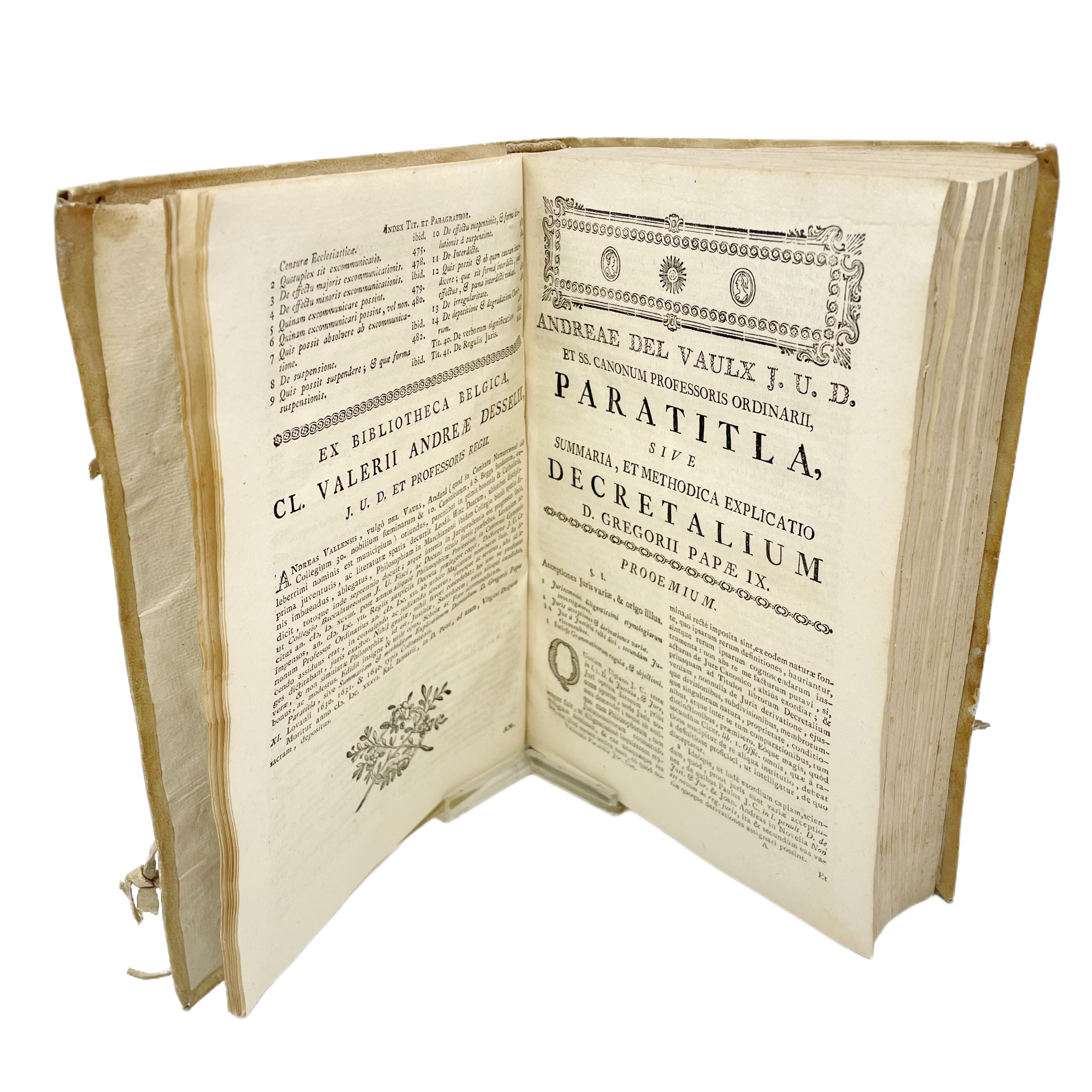 ANDREAE VALLENSIS VULGO DEL VAULX, ANDANENSIS,... PARATITLA JURIS CANONICI SIVE DECRETALIUM D. GREGORII PAPAE IX