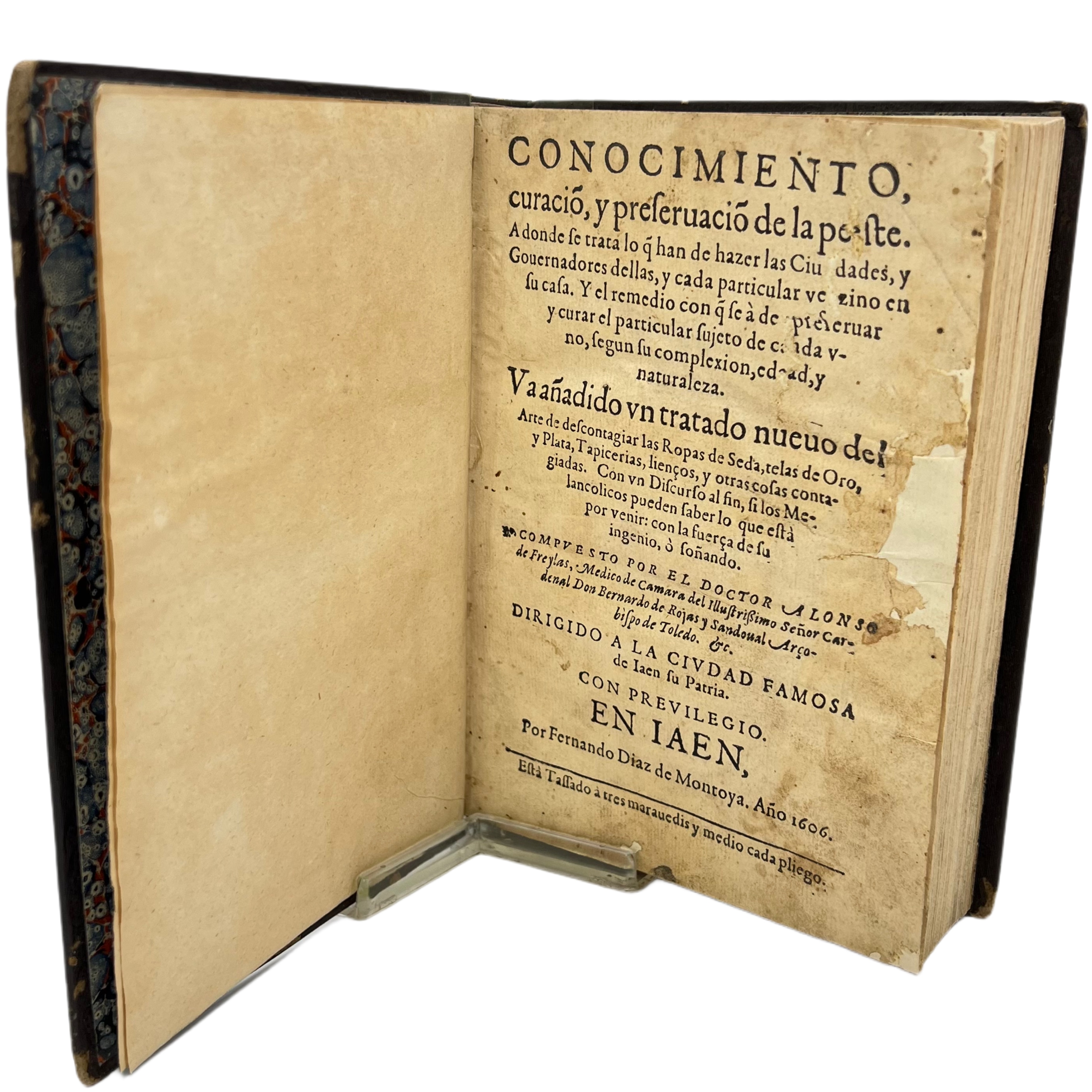 CONOCIMIENTO, CURACIO[N], Y PRESERVACIO[N] DE LA PESTE ... VA AÑADIDO UN TRATADO NUEVO DEL ARTE DE DESCONTAGIAR LAS ROPAS DE SEDA ... ; CON UN DISCURSO AL FIN, SI LOS MELANCÓLICOS PUEDEN SABER LO QUE ESTA POR VENIR.