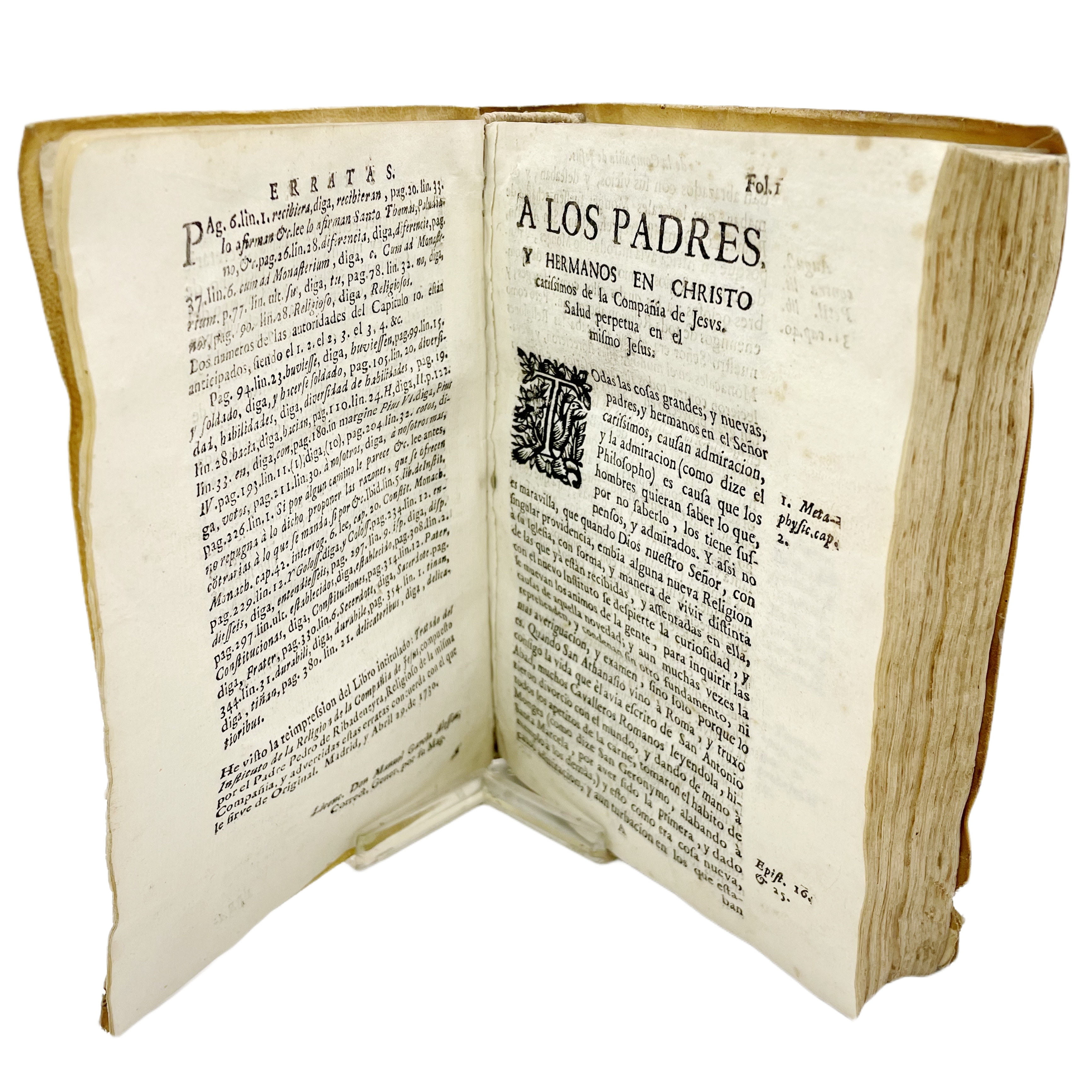 TRATADO EN EL CUAL SE DA RAZON DEL INSTITUTO DE LA RELIGION DE LA COMPAÑIA DE JESUS, ESCRITO POR EL PADRE PEDRO DE RIBADENEYRA, RELIGIOSO DE LA MISMA COMPAÑIA