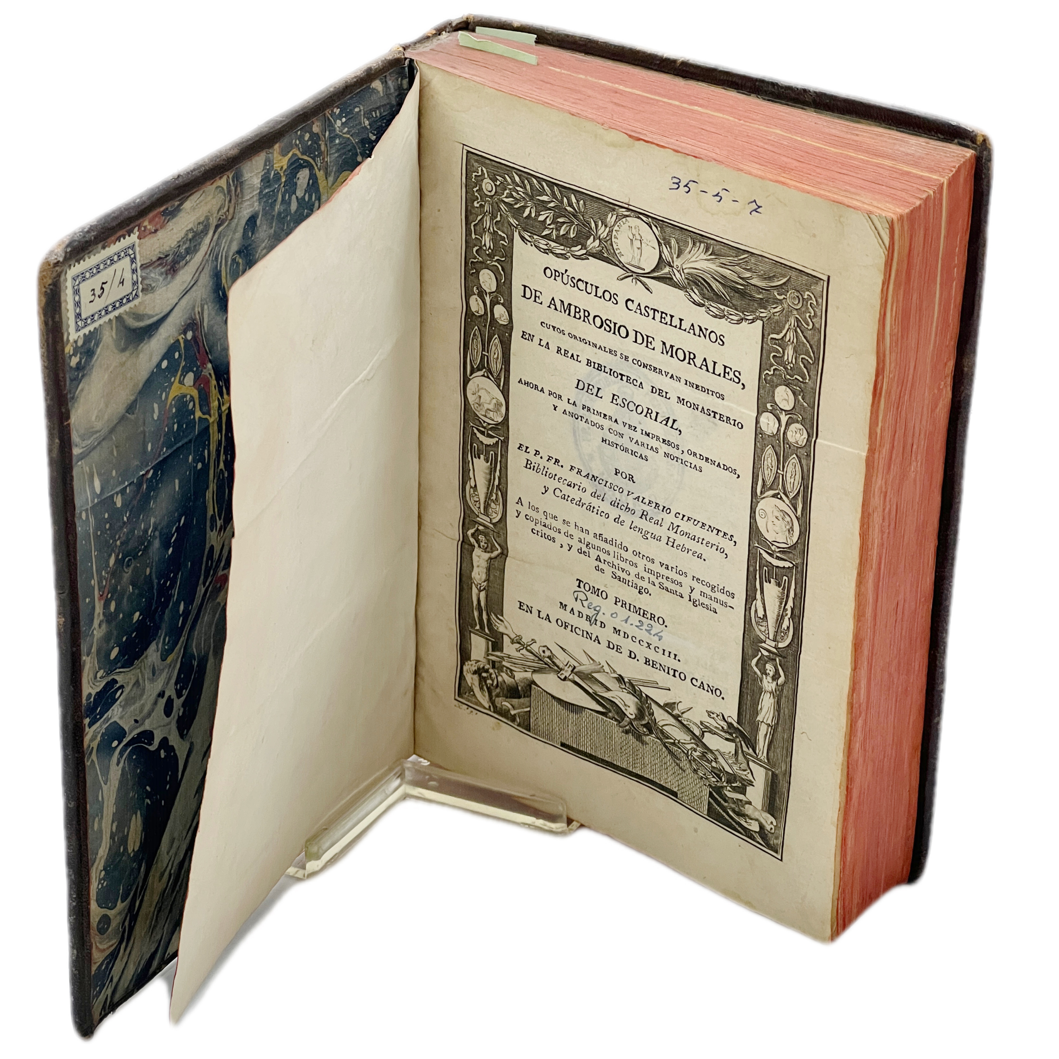 OPÚSCULOS CASTELLANOS, CUYOS ORIGINALES SE CONSERVAN INÉDITOS EN LA REAL BIBLIOTECA DEL MONASTERIO DE EL ESCORIAL =....