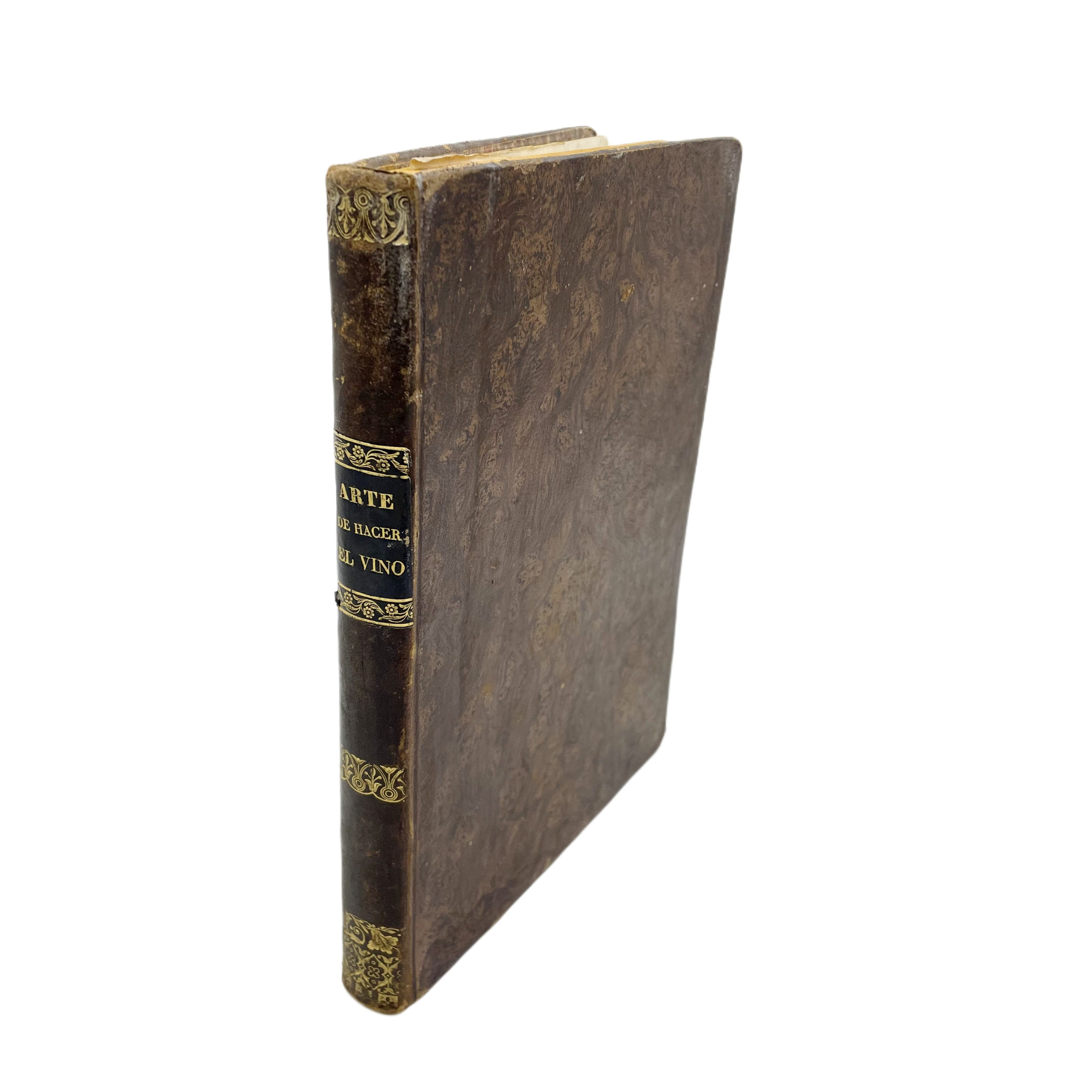 MANUAL DE LA FABRICACIÓN DEL VINO Y DEL VINAGRE Ó SEA ARTE DE HACER Y CONSERVAR EL VINO CON UNA NOTICIA ACERCA DE LA FABRICACIÓN DEL VINAGRE. SU AUTOR EL DR. D. FRANCISCO CARBONELL Y BRAVO, FARMACÉUTICO HONORARIO DE LA CÁMARA DE S. M., ...