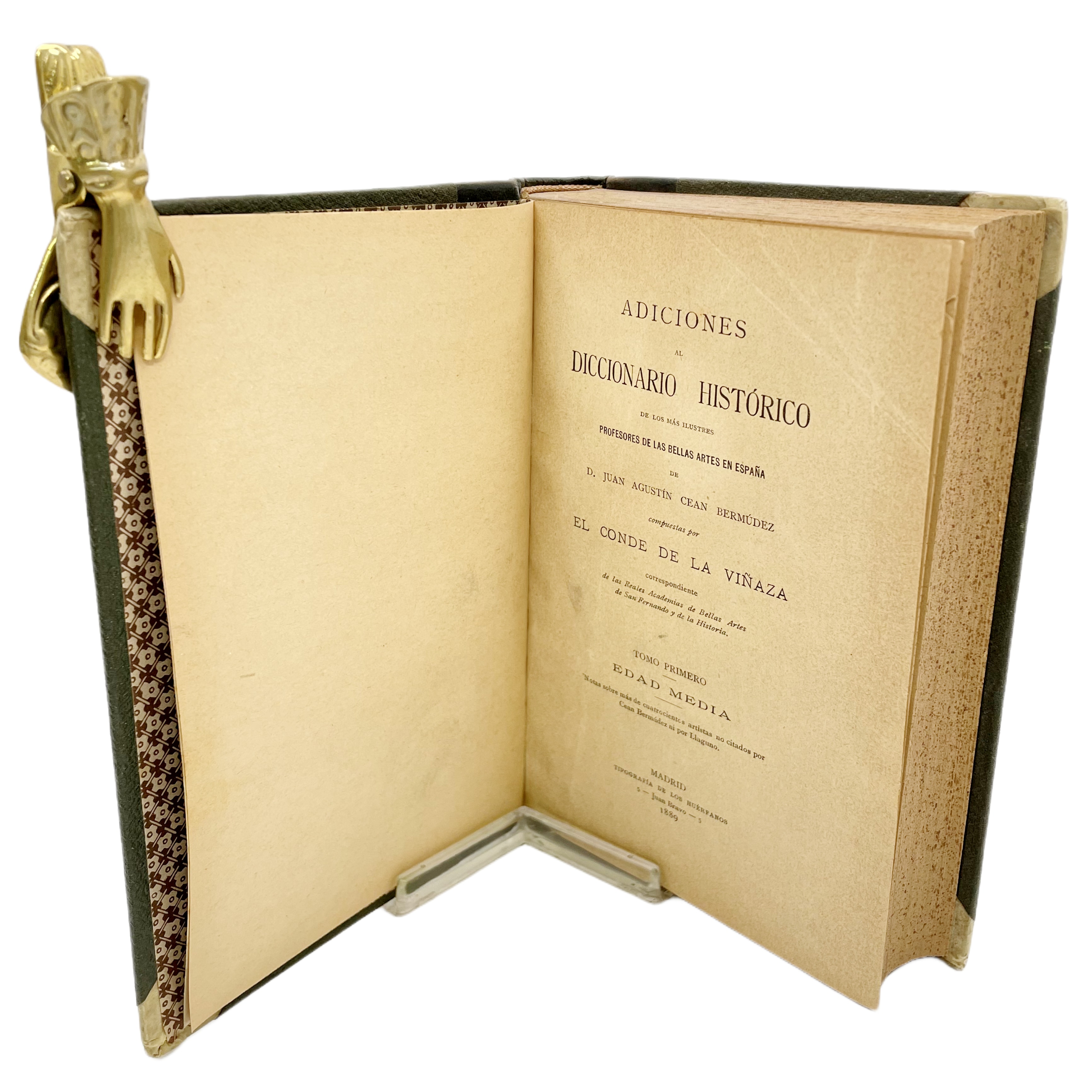 ADICIONES AL DICCIONARIO HISTÓRICO DE LOS MÁS ILUSTRES PROFESORES DE LAS BELLAS ARTES EN ESPAÑA DE D. AGUSTIN CEAN BERMÚDEZ. TOMO PRIMERO: EDAD MEDIA. TOMO SEGUNDO: SIGLOS XVI, XVII, XVIII A - L.