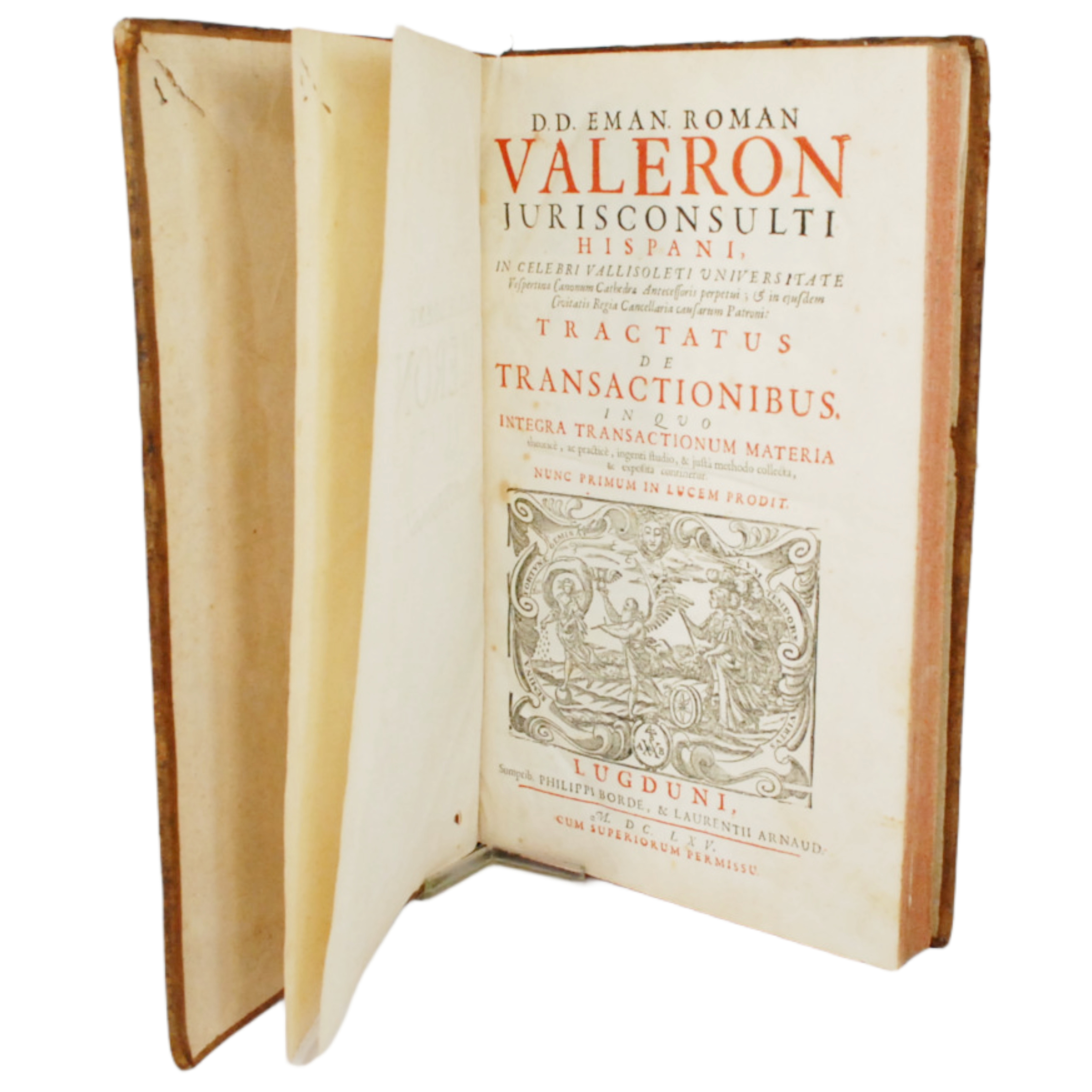 TRACTATUS DE TRANSACTIONIBUS. IN QUO INTEGRA TRANSACTIONUM MATERIA THEORICE, AC PRACTICE, INGENTI STUDIO, & JUSTA METHODO COLLECTA, & EXPOSITA CONTINETUR