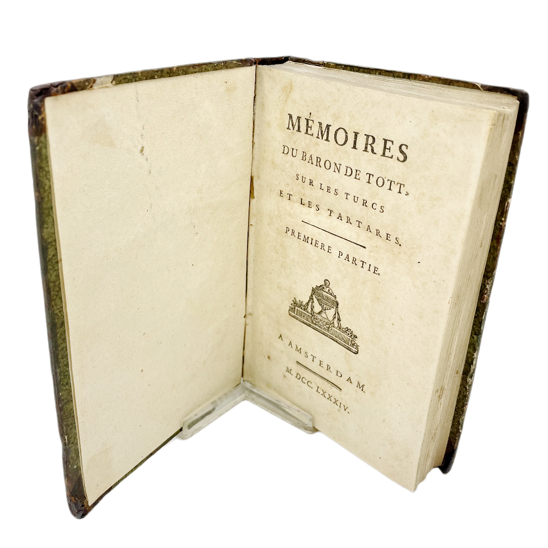 MEMOIRES DU BARON DE TOTT SUR LES TURCS ET LES TARTARES