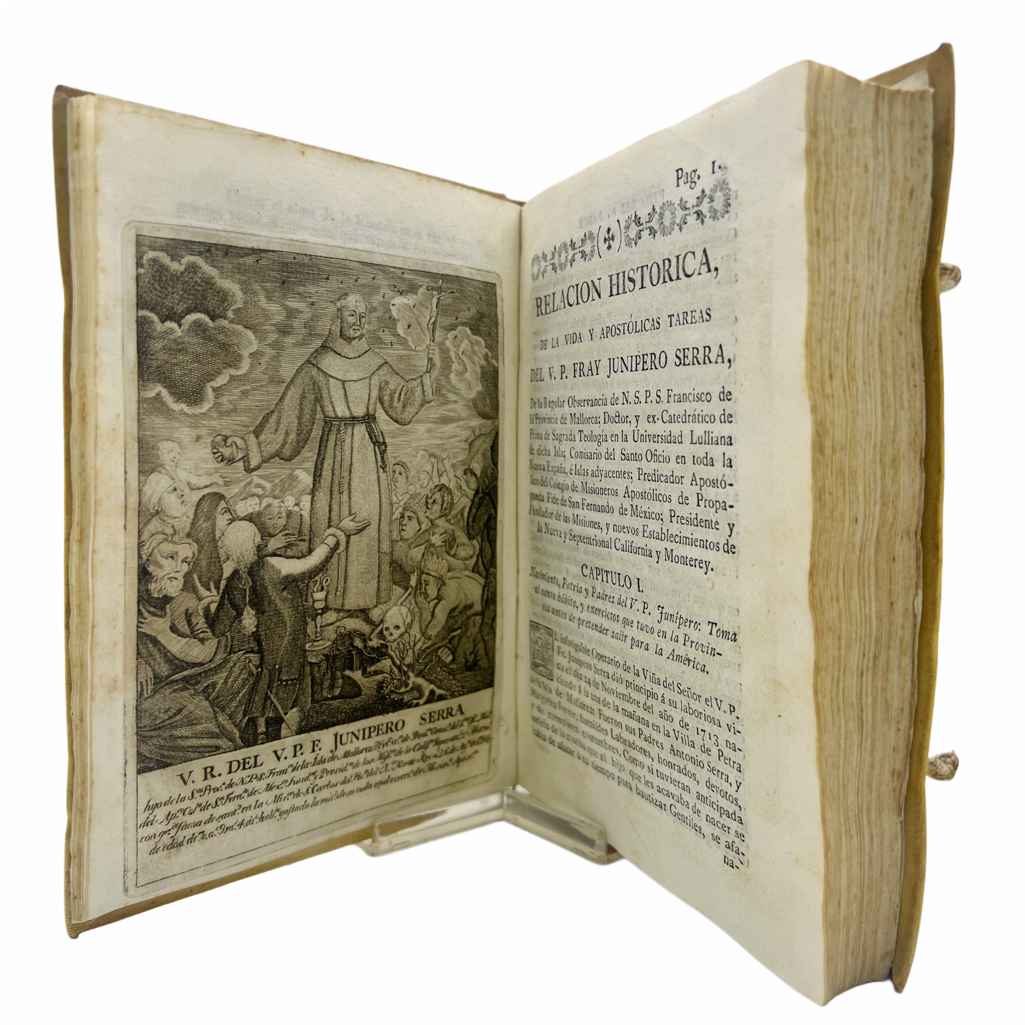 RELACIÓN HISTÓRICA DE LA VIDA Y APOSTÓLICAS TAREAS DEL VENERABLE PADRE FRAY JUNIPERO SERRA Y DE LAS MISIONES QUE FUNDÓ EN LA CALIFORNIA SEPTENTRIONAL, Y NUEVOS ESTABLECIMIENTOS EN MONTEREY.