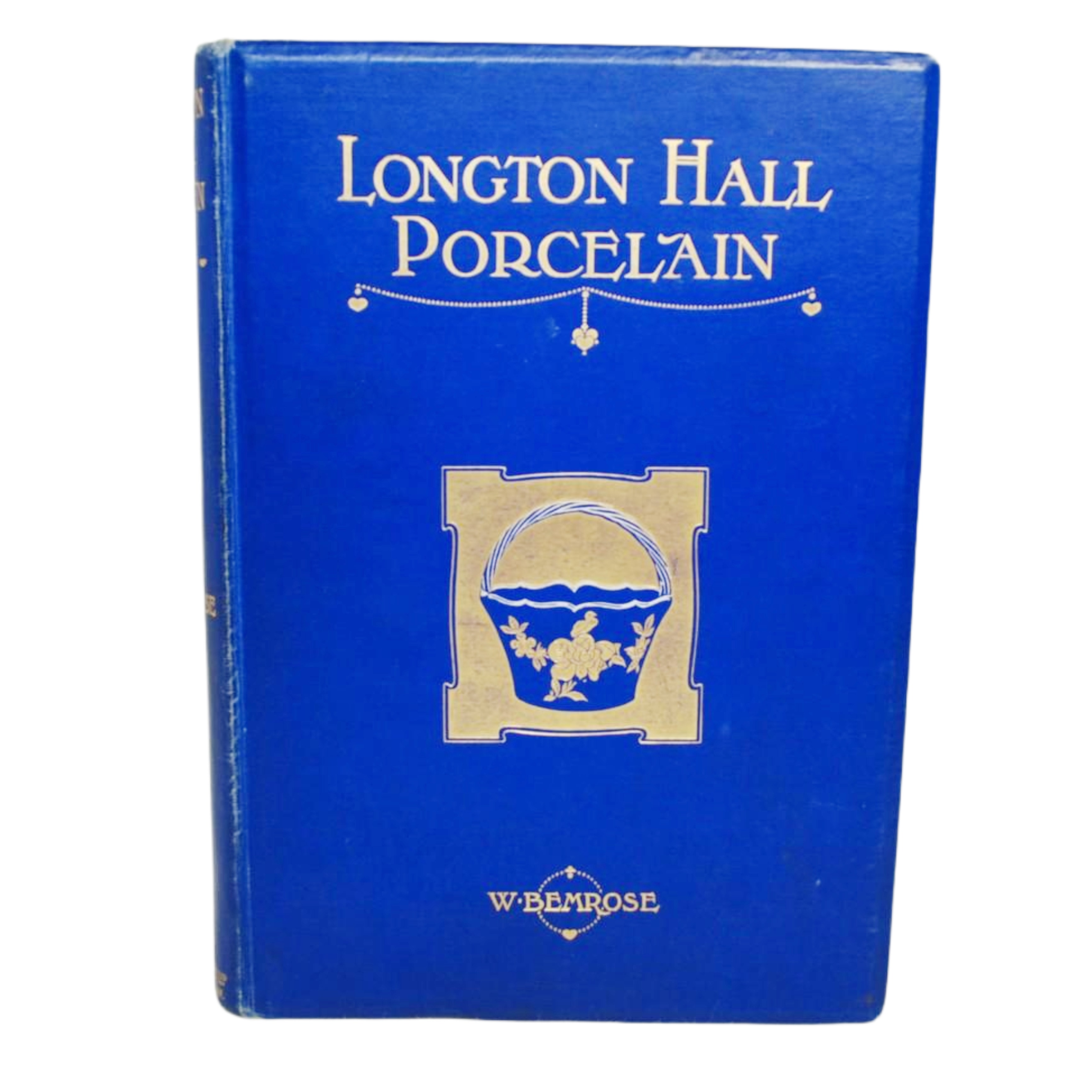 LONGTON HALL PORCELAIN DE WILLIAM BEMROSE