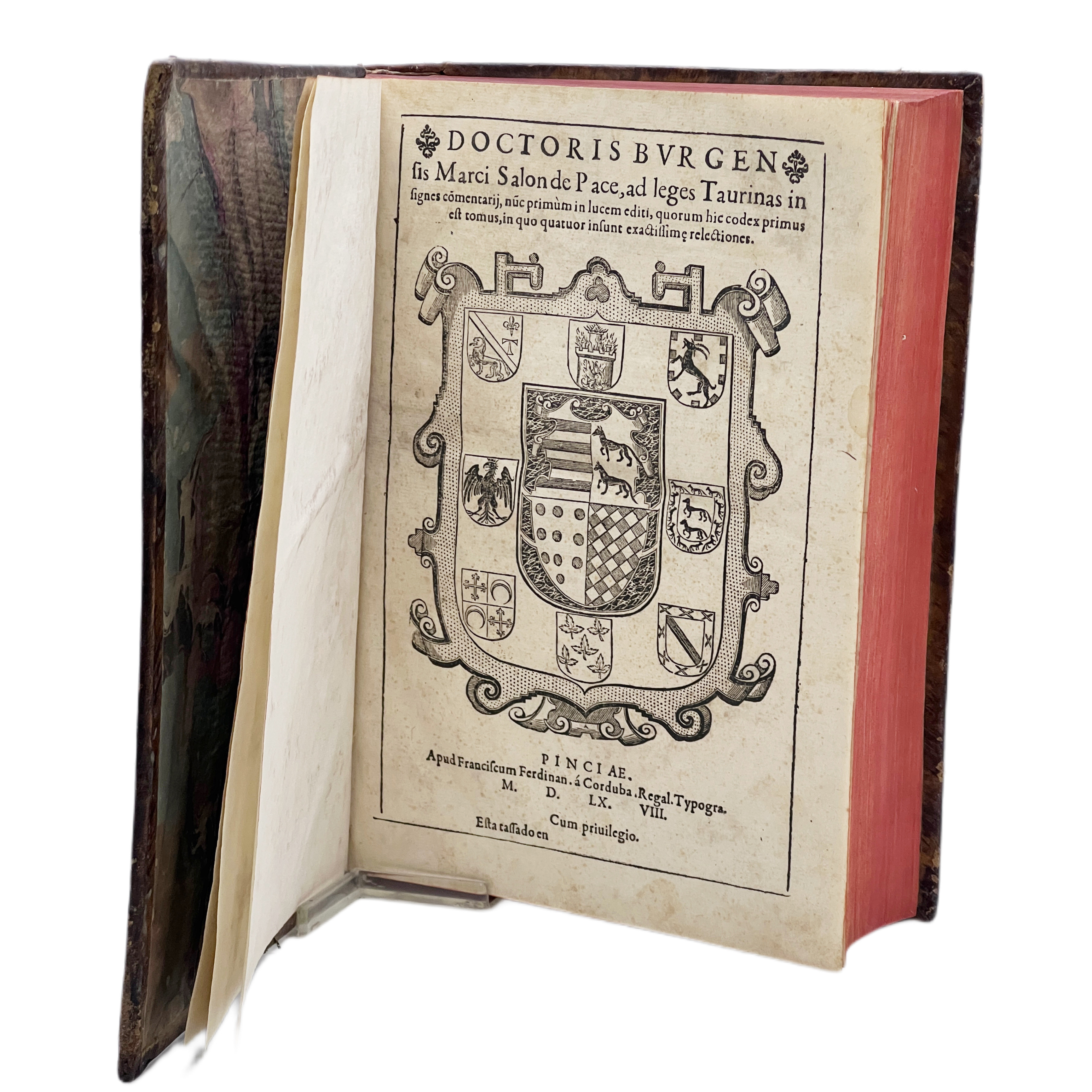 DOCTORIS BURGENSIS MARCI SALON DE PACE, AD LEGES TAURINAS INSIGNES COMMENTARII NUC PRIMUM IN LUCEM EDITI, QUÓRUM HIC CODEX PRIMUS EST TOMUS, IN QUO QUATUOR INSUNT EXACTISSIME RELECTIONES