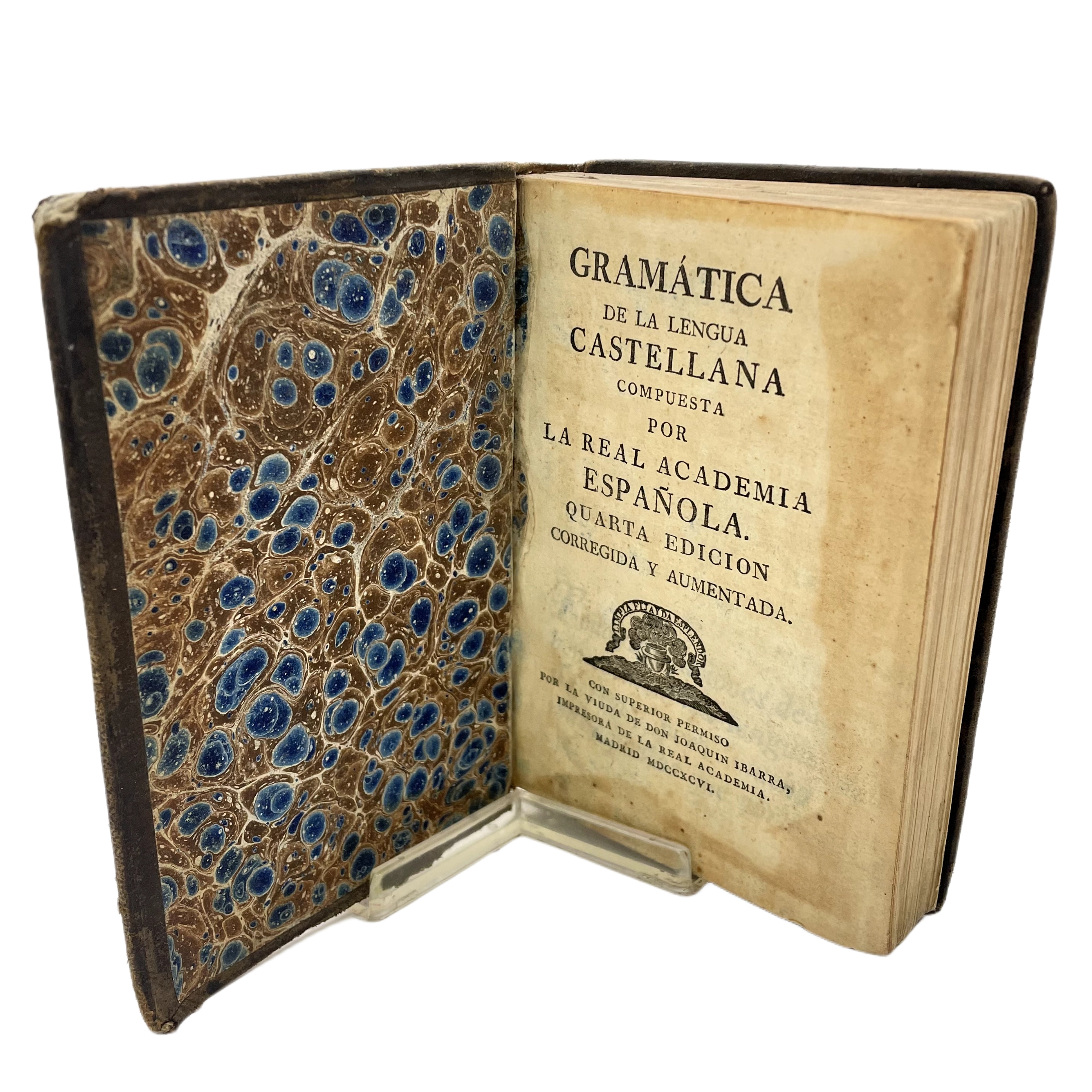 GRAMÁTICA DE LA LENGUA CASTELLANA COMPUESTA POR LA REAL ACADEMIA ESPAÑOLA. QUARTA EDICIÓN, CORREGIDA Y AUMENTADA.