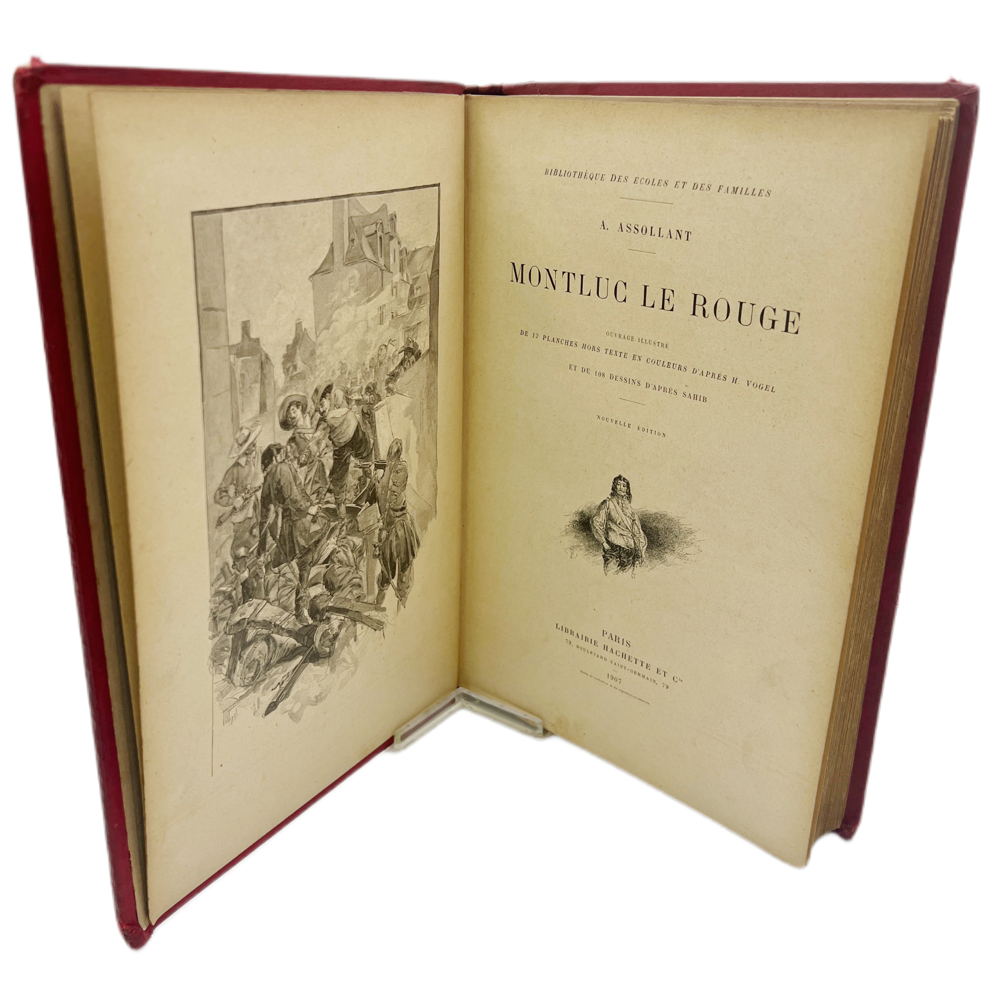 MONTLUC LE ROUGE OUVRAGE ILLUSTRÉ DE 12 PLANCHES HORS TEXTE EN COULEURS D'APRÈS H. VOGEL ET DE 108 DESSINS D'APRÈS SAHIB. NOUVELLE ÉDITION.