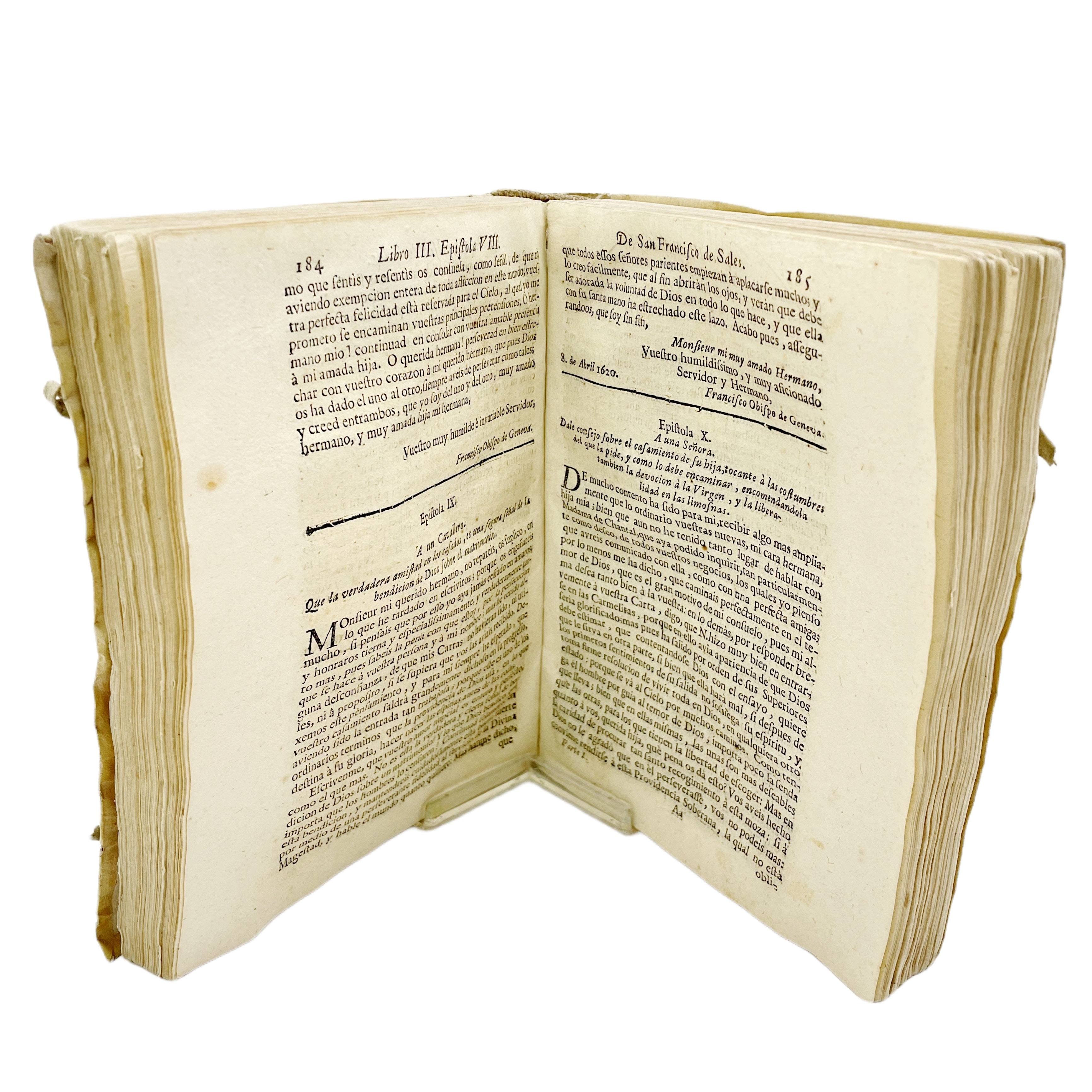 CARTAS ESPIRITUALES DE S. FRANCISCO DE SALES, OBISPO Y PRINCIPE DE GENEVA, FUNDADOR DEL ORDEN DE RELIGIOSAS DE LA VISITACIÓN DE SANTA MARÍA. TRADUCIDAS DEL IDIOMA FRANCÉS AL CASTELLANO, DIVIDAS EN SIETE LIBROS POR EL LICENCIADO DON FRANCISCO DE CUBIL