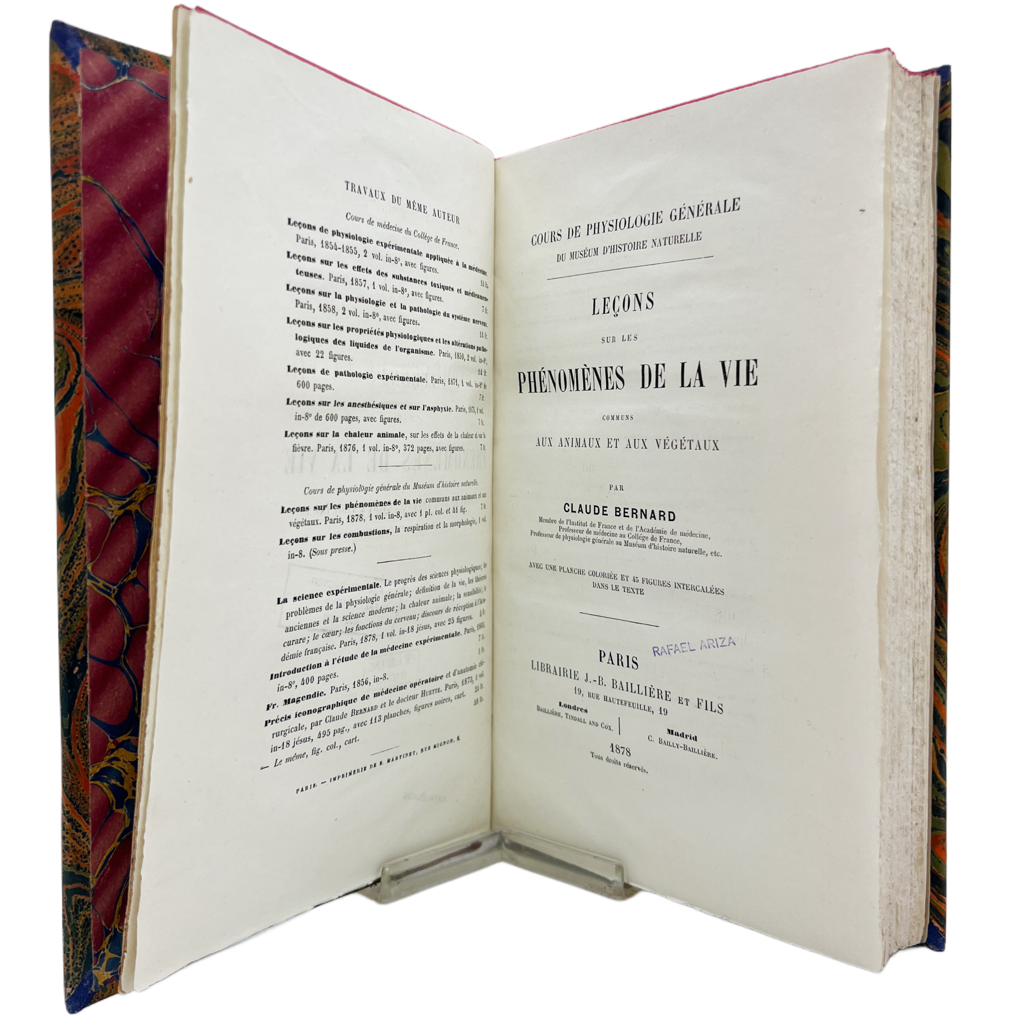 LEÇONS SUR LES PHÉNOMÈNES DE LA VIE COMMUNS AUX ANIMAUX ET AUX VÉGÉTAUX PAR ..., AVEC UNE PLANCHE COLORIÉE ET 45 INTERCALÉES DANS LE TEXTE.