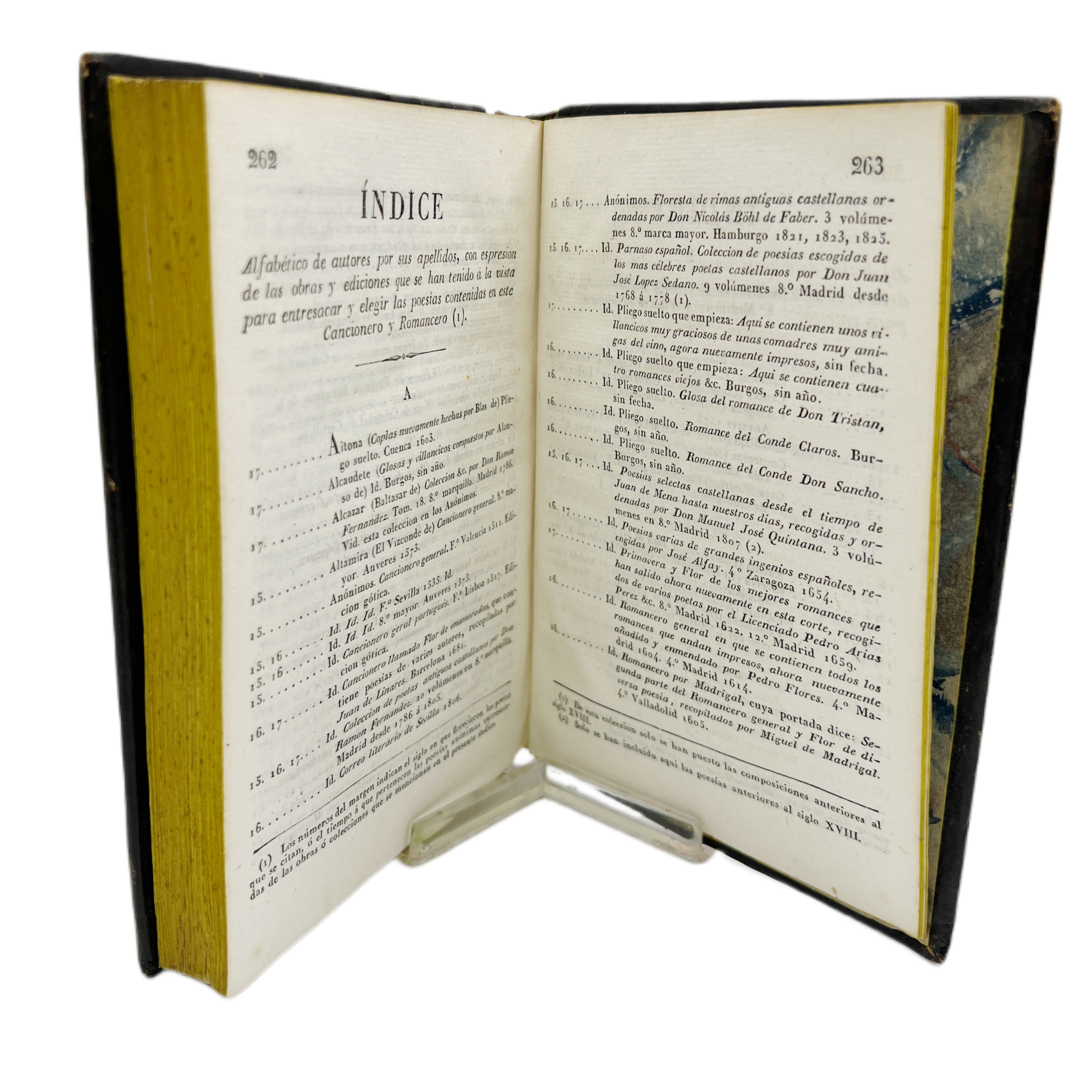 CANCIONERO Y ROMANCERO DE COPLAS Y CANCIONES DE ARTE MENOR, LETRAS, LETRILLAS, ROMANCES CORTOS Y GLOSAS ANTERIORES AL SIGLO XVIII, PERTENECIENTES A LOS GÉNEROS DOCTRINAL, AMATORIO, JOCOSO, SATÍRICO POR D. AGUSTÍN DURÁN.