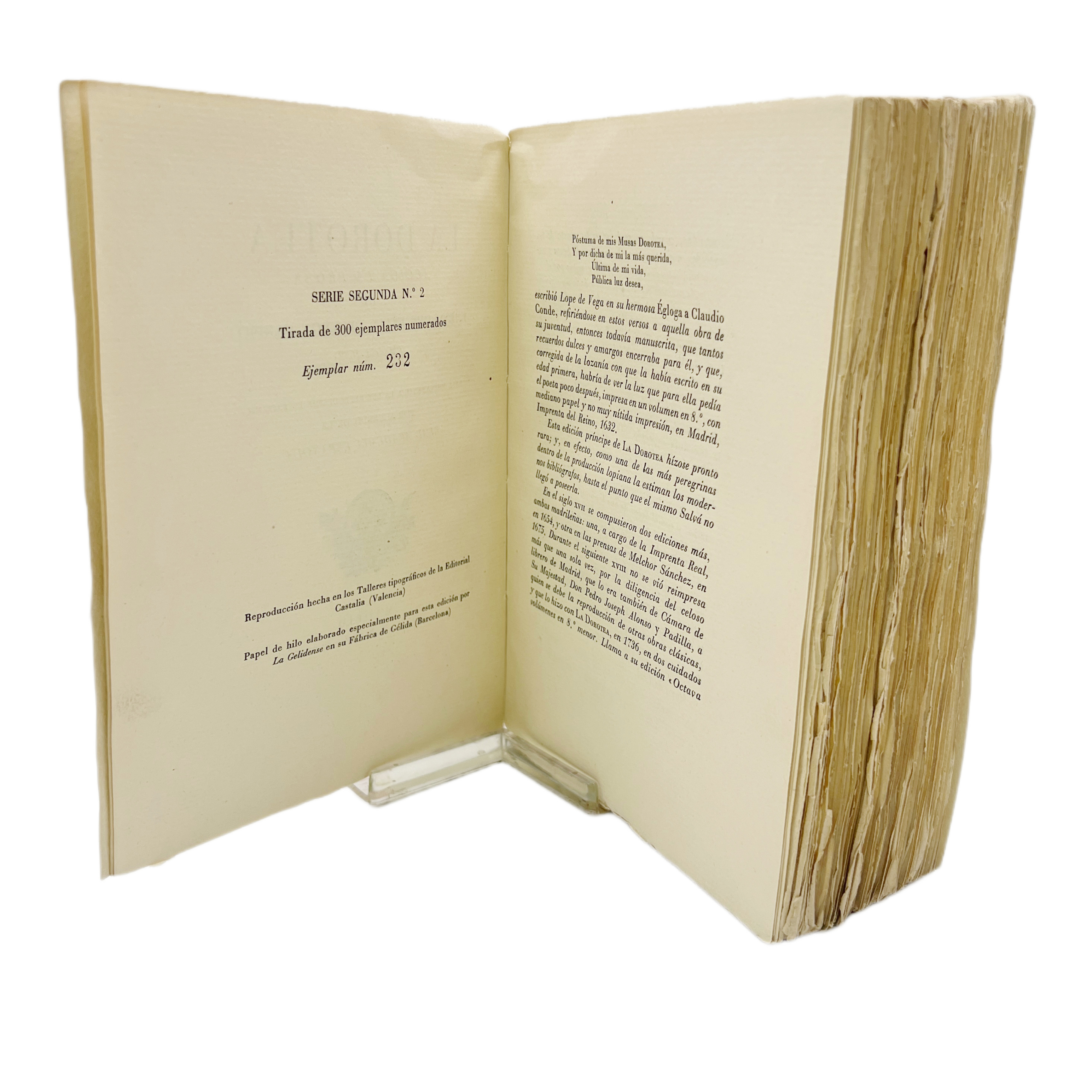 LA DOROTEA. ACCIÓN EN PROSA DE FREY LOPE FÉLIX DE VEGA CARPIO (MADRID 1632). SALE NUEVAMENTE A LA LUZ REPRODUCIDA EN FACSÍMIL POR ACUERDO DE LA REAL ACADEMIA ESPAÑOLA.