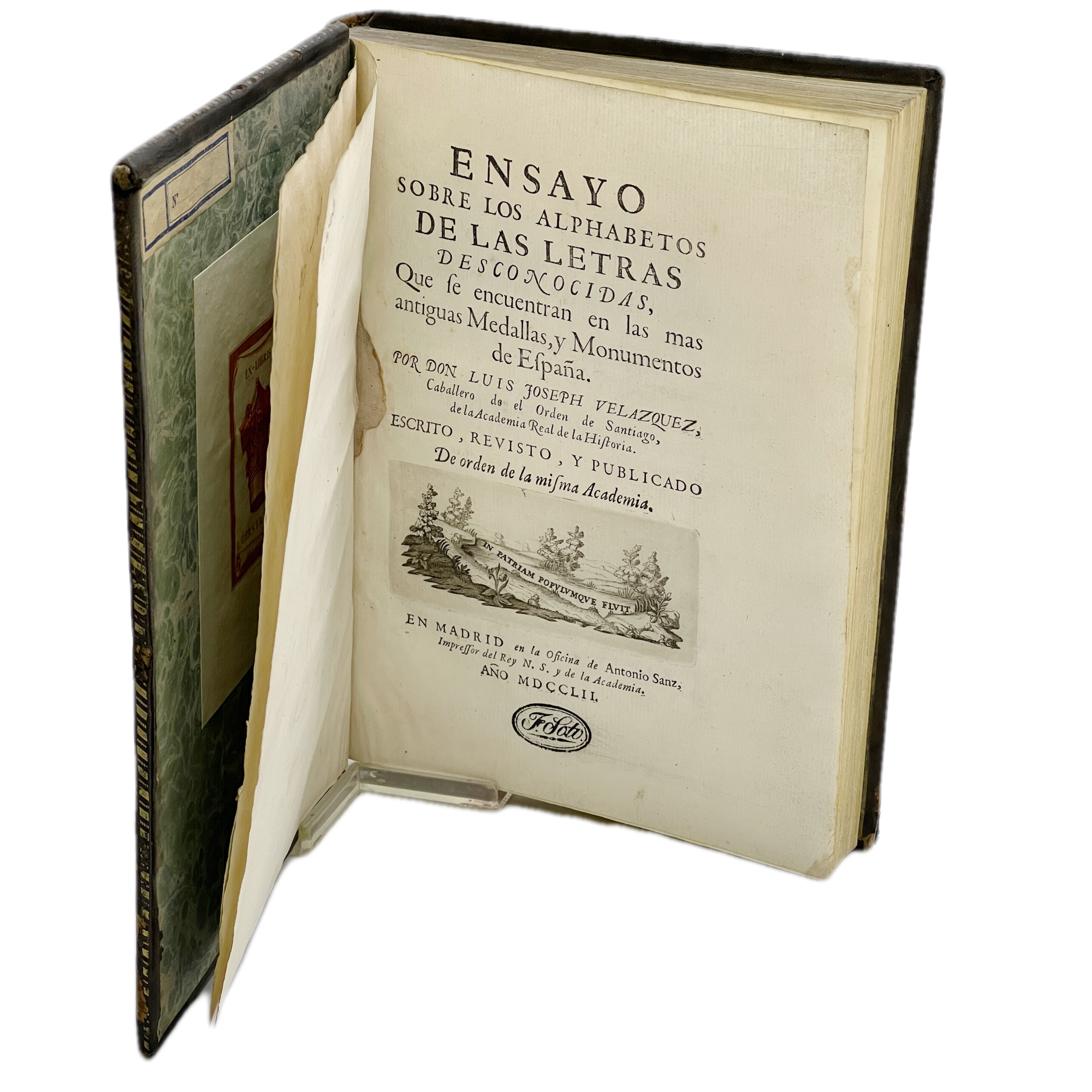 ENSAYO SOBRE LOS ALPHABETOS DE LAS LETRAS DESCONOCIDAS, QUE SE ENCUENTRAN EN LAS MAS ANTIGUAS MEDALLAS, Y MONUMENTOS DE ESPAÑA / POR DON LUIS JOSEPH VELAZQUEZ...