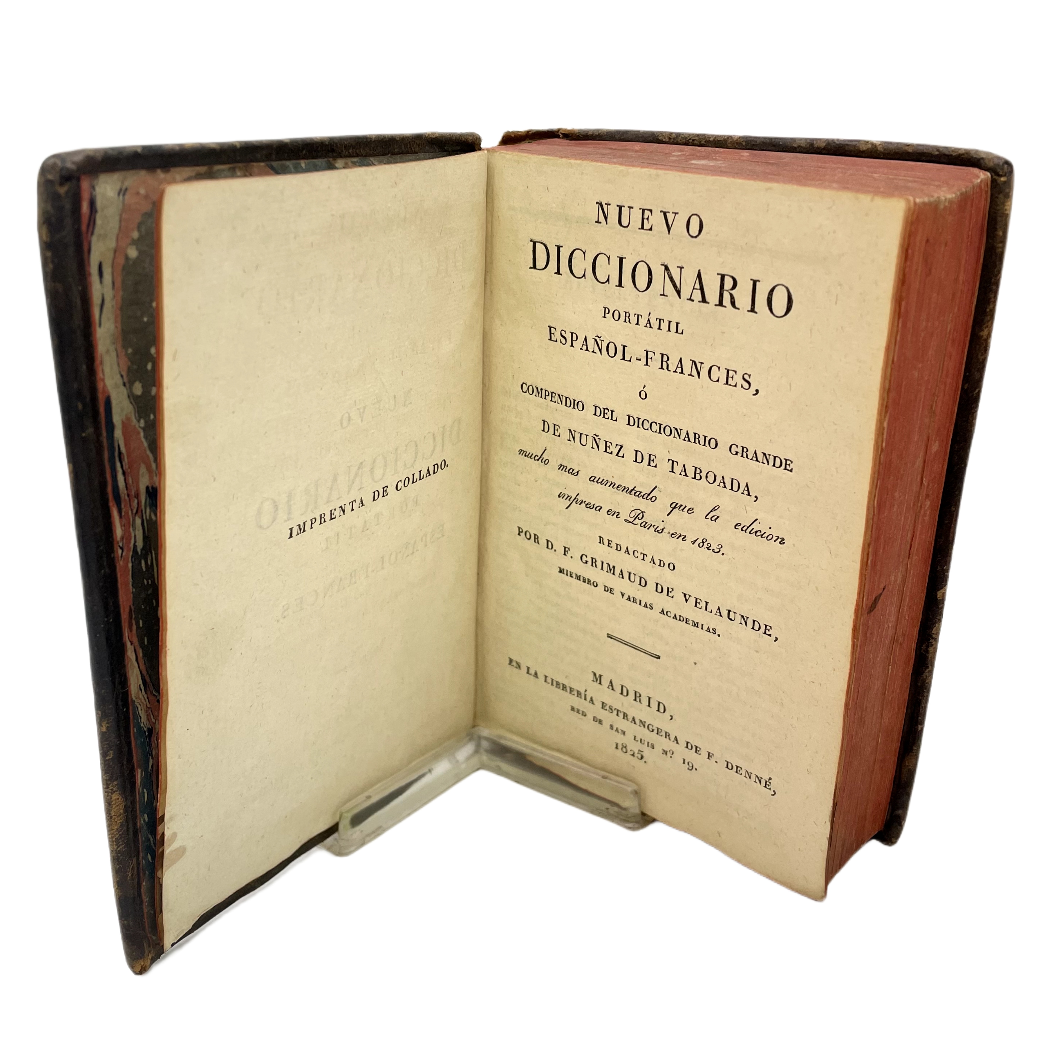 NUEVO DICCIONARIO ESPAÑOL-FRANCES, Ó COMPENDIO DEL DICCIONARIO GRANDE DE NÚÑEZ DE BALBOA MUCHO MÁS AUMENTADO.