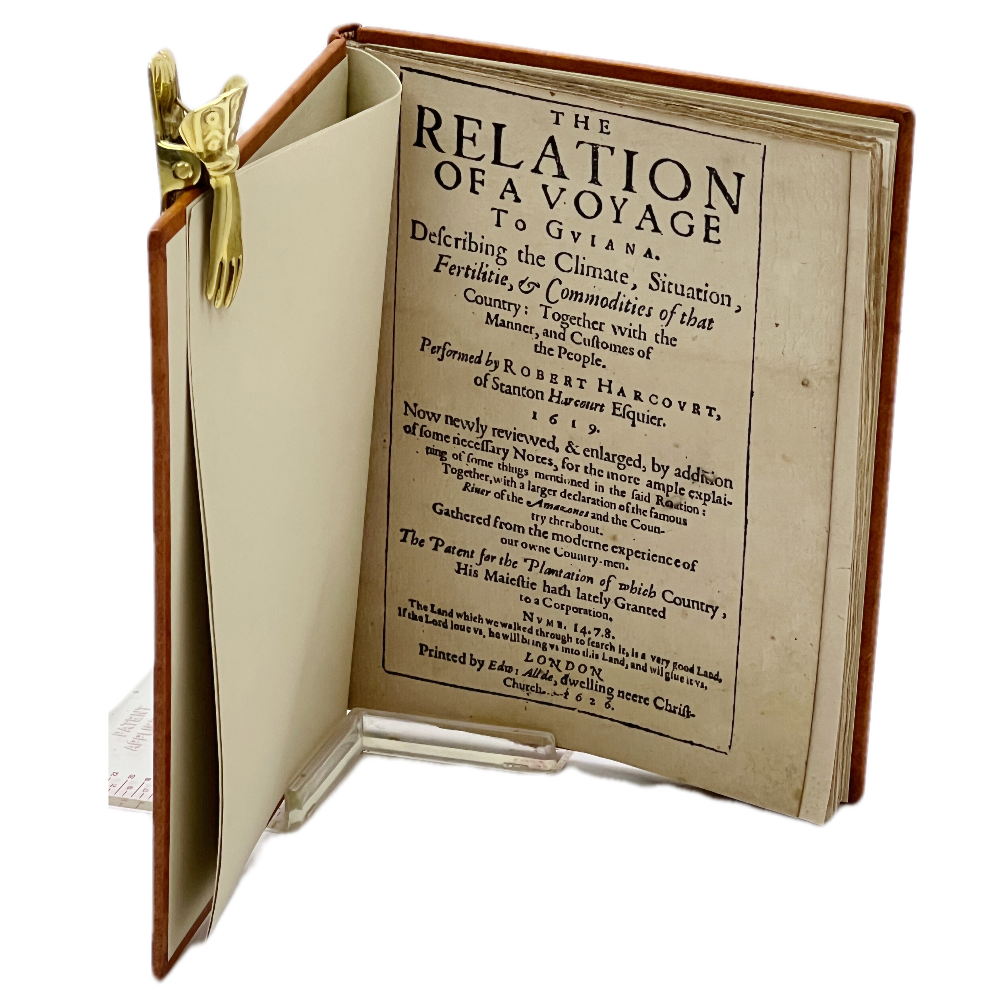 THE RELATION OF A VOYAGE TO GUIANA. DESCRIBING THE CLIMATE, SITUATION, FERTILITIE, & COMMODITIES OF THAT COUNTRY. TOGETHER WITH THE MANNER AND CUSTOMES OF THE PEOPLE...NOW NEWLY REVIEWED & ENLARGED, BY ADDITION OF SOME NECESSARY NOTES, ...