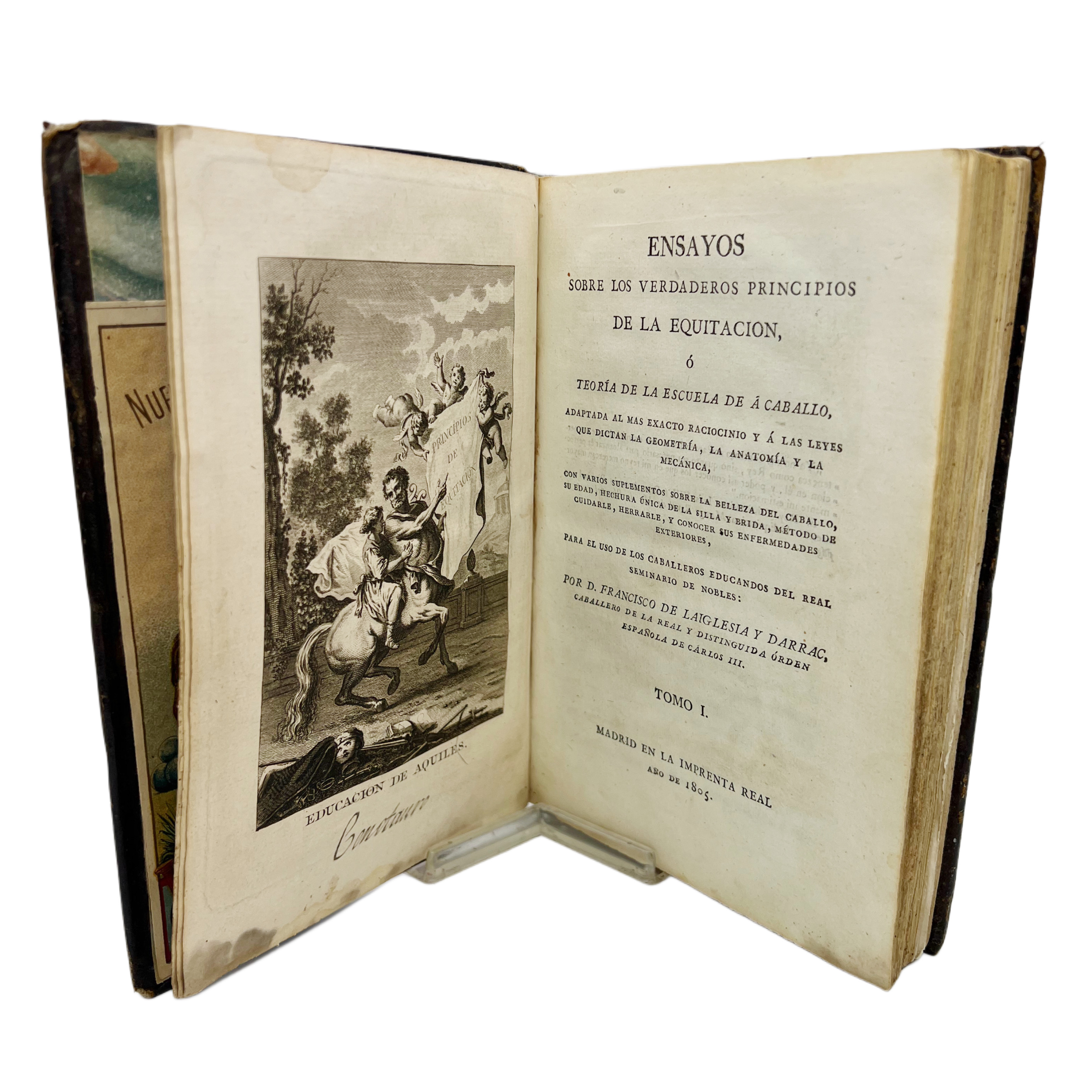 ENSAYOS SOBRE LOS VERDADEROS PRINCIPIOS DE LA EQUITACIÓN, TEORÍA DE LA ESCUELA A CABALLO...,