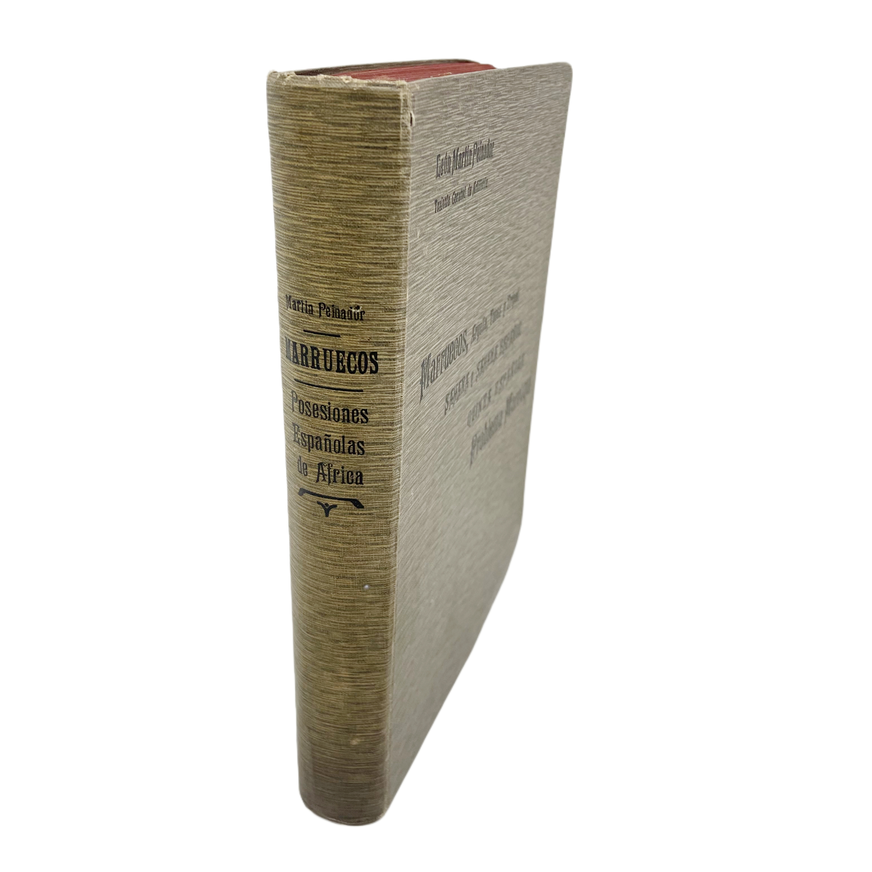ESTUDIOS GEOGRÁFICOS. MARRUECOS Y PLAZAS ESPAÑOLAS ARGELIA, TÚNEZ Y TRÍPOLI. SAHARA Y SAHARA ESPAÑOL. GUINEA CONTINENTAL É INSULAR ESPAÑOLA. PROBLEMA MARROQUI. POR D. LEÓN MARTÍN Y PEINADOR TENIENTE CORONEL DE ARTILLERÍA