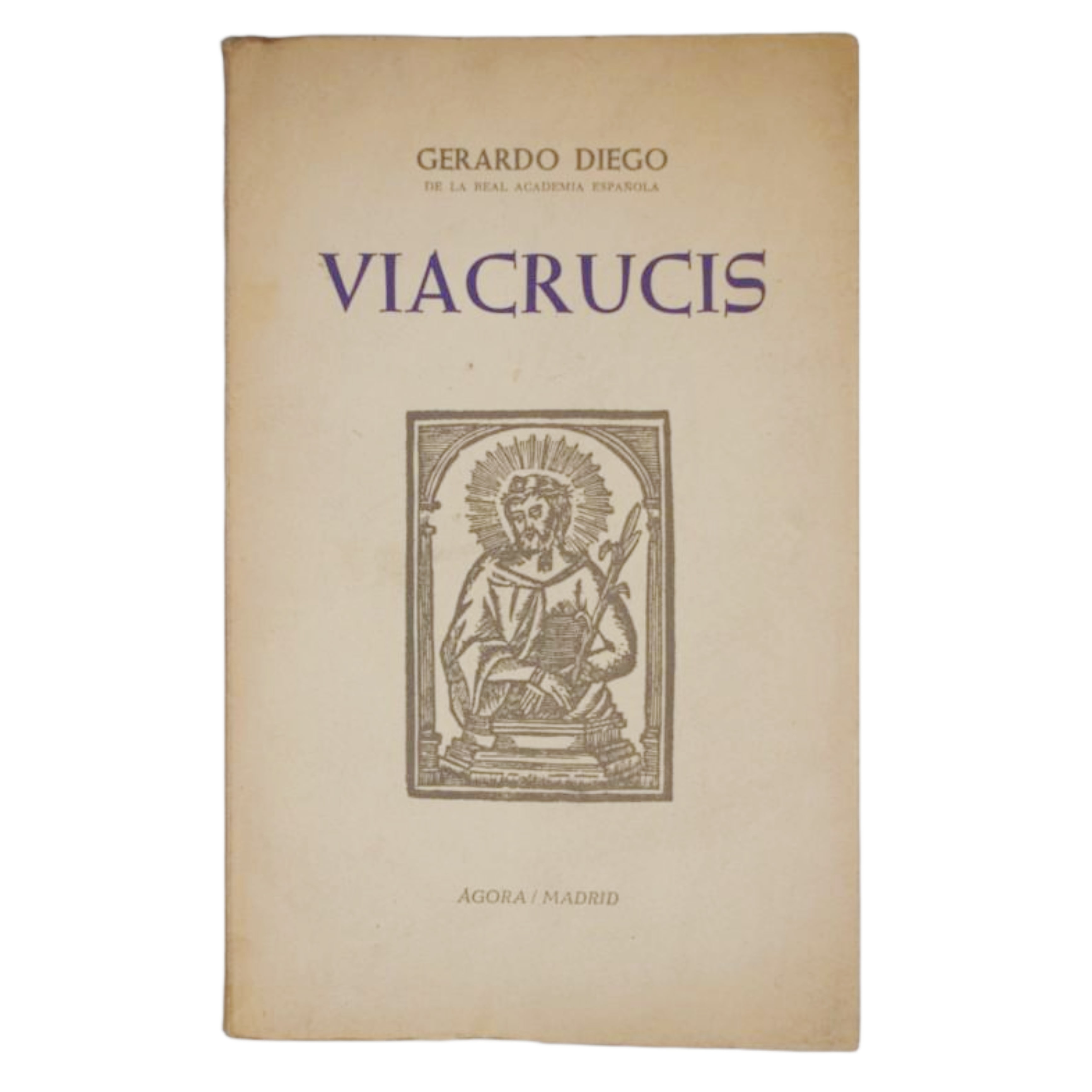 GERARDO DIEGO - VIACRUCIS (3ª EDICIÓN) - 1956