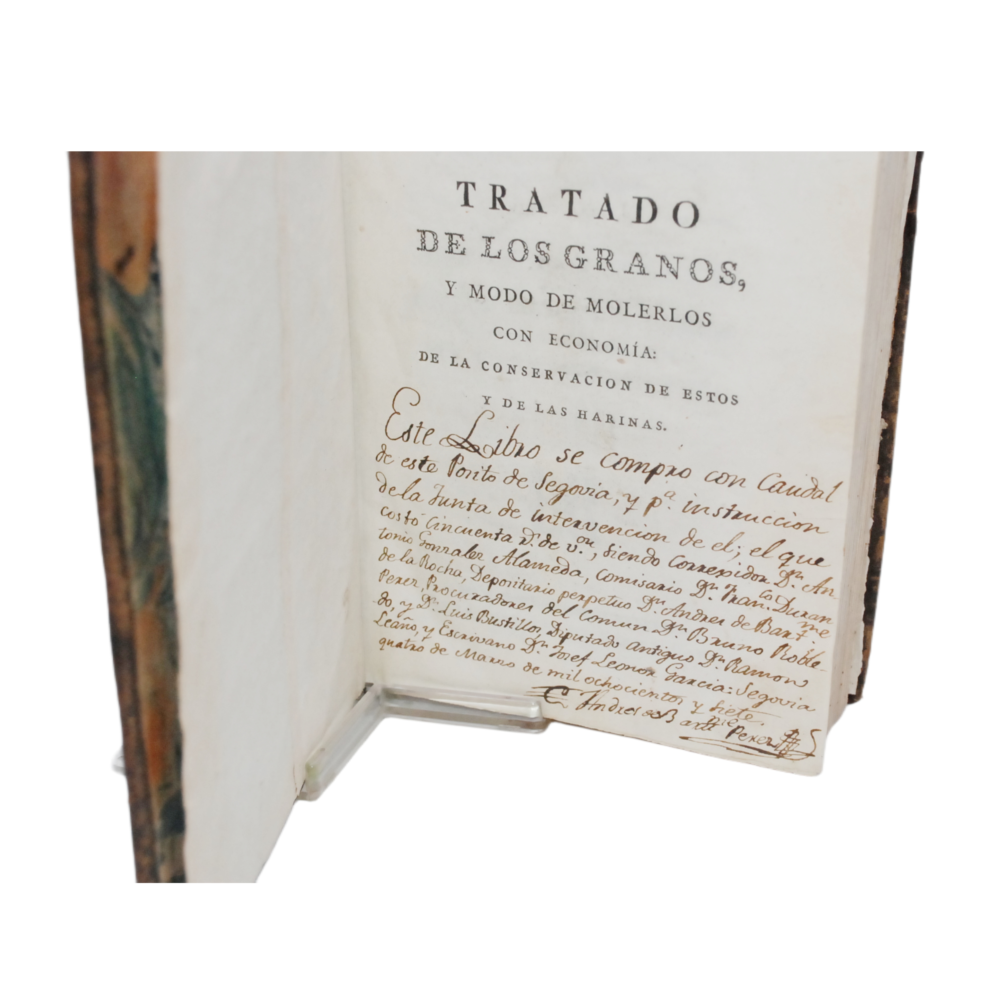 TRATADO DE LOS GRANOS Y MODO DE MOLERLOS CON ECONOMÍA DE LA CONSERVACIÓN DE ESTOS Y DE LAS HARINAS. ESCRITO EN FRANCÉS POR MR. BEGUILLET. EXTRACTADO Y TRADUCIDO CON NOTAS Y UN SUPLEMENTO POR D. FELIPE MARESCALCHI.