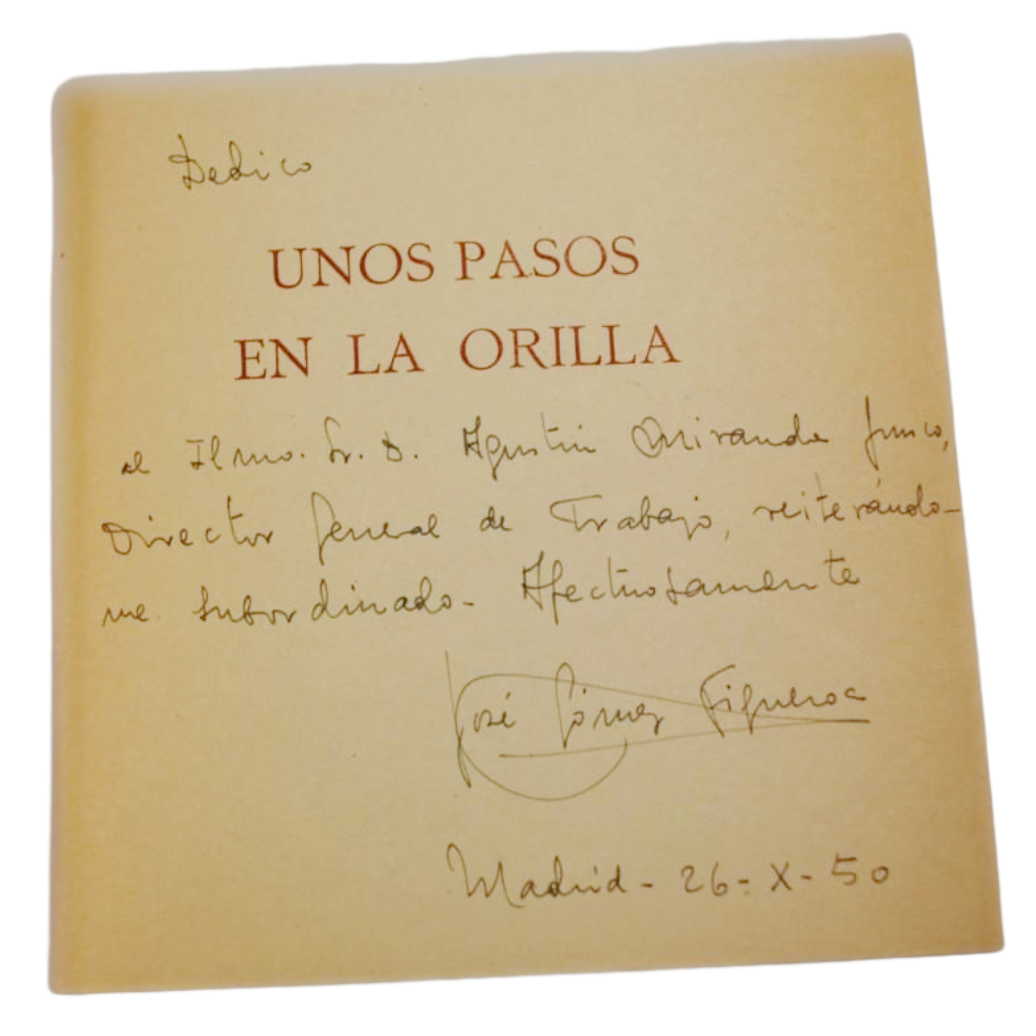 JOSÉ GÓMEZ FIGUEROA - UNOS PASOS EN LA ORILLA (1ª EDICIÓN) - 1950