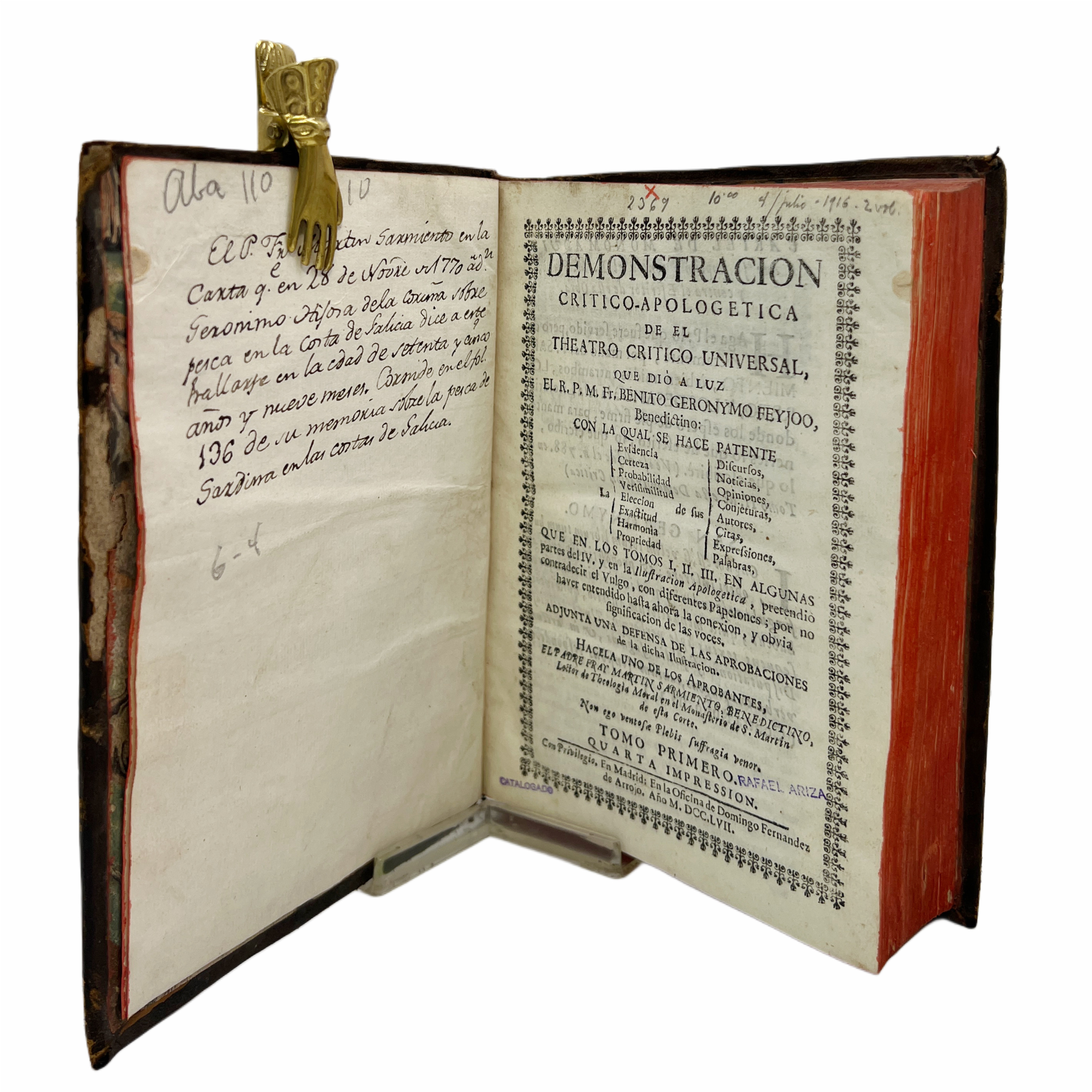 DEMOSTRACION CRITICO-APOLOGETICA DE EL THEATRO CRITICO UNIVERSAL QUE DIO A LUZ EL R.P.M. BENITO GERONIMO FEYJOO,...