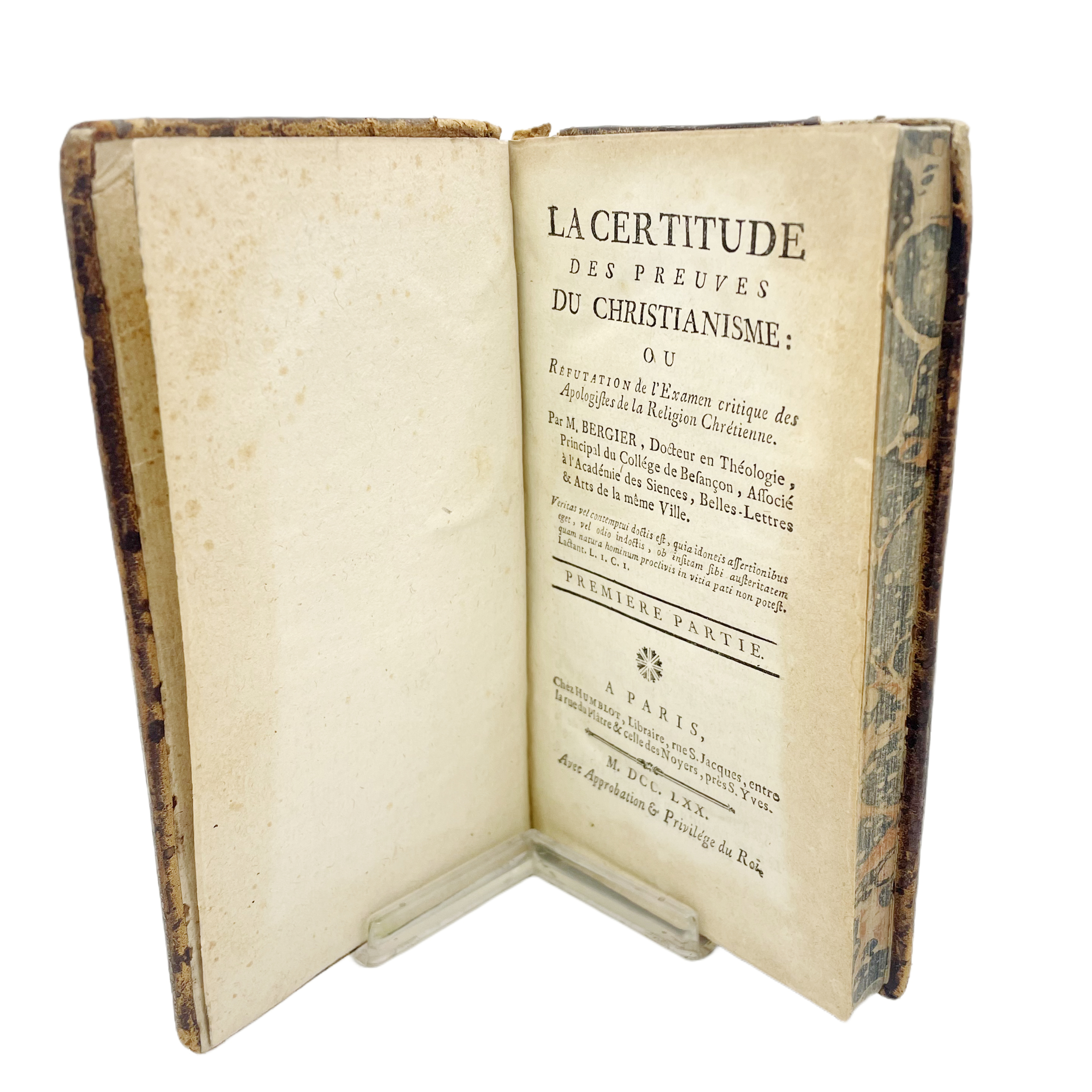 LA CERTITUDE DES PREUVES DU CHRISTIANISME: OU REFUTATION DE L'EXAMEN CRITIQUE DES APOLOGIES DE LA RELIGION CHRÉTIENNE.