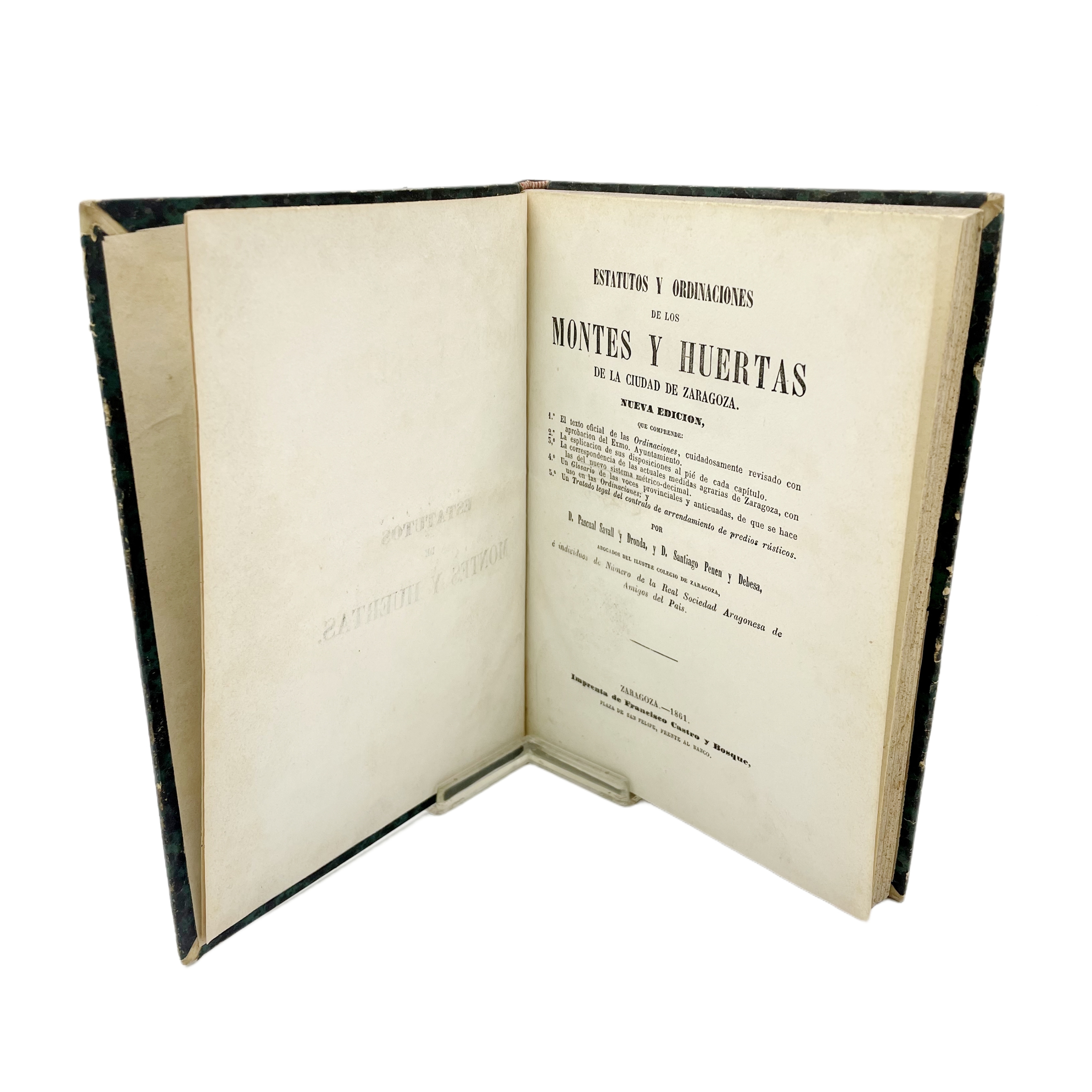 ESTATUTOS Y ORDINACIONES DE LOS MONTES Y HUERTAS DE LA CIUDAD DE ZARAGOZA.