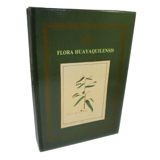 FLORA HUAYAQUILENSIS SIVE DESCRIPTIONES ET ICONES PLANTARUM HUAYA QUILENSIUM SECUNDUM SYSTEMA LINNAEANUM DIGESTAE AUCTORE JOHANNE TAFALLA...